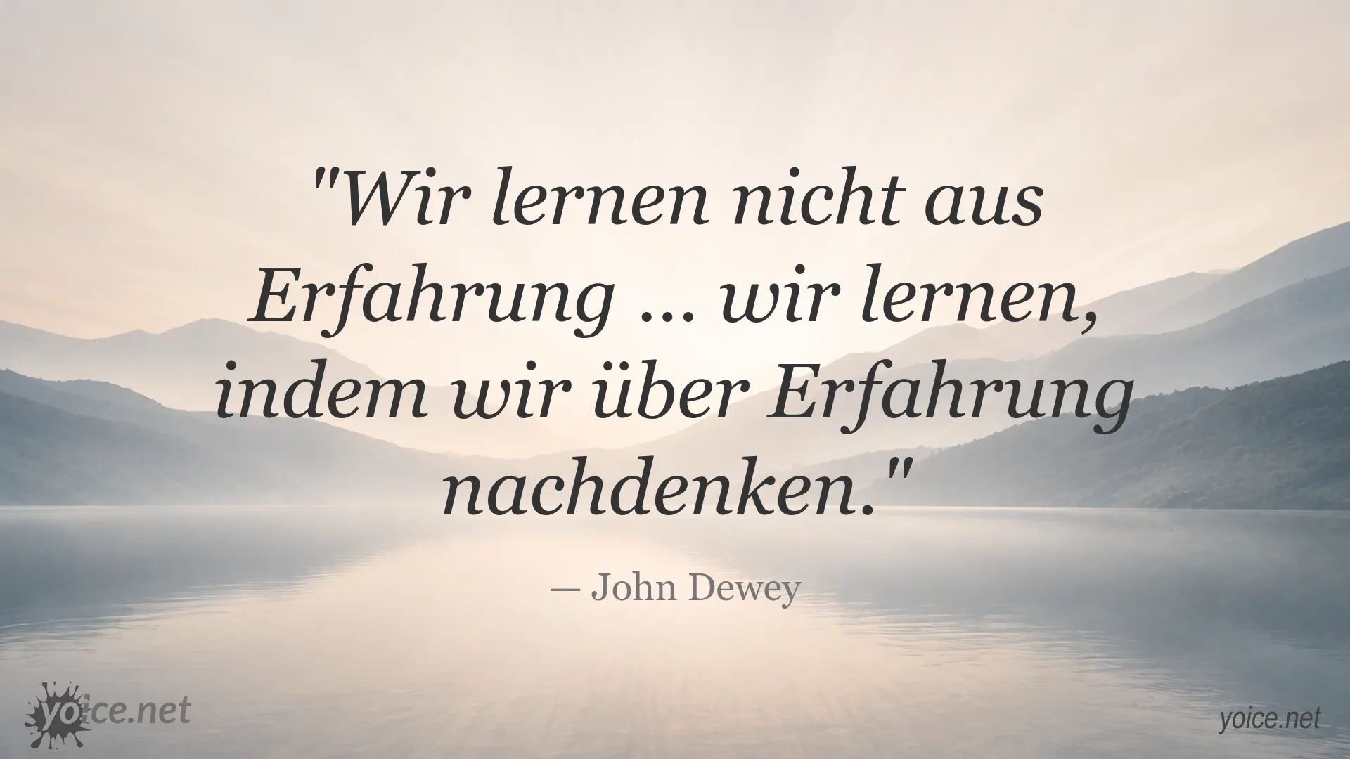 Zitatbild von John Dewey über Lernen und Erfahrung