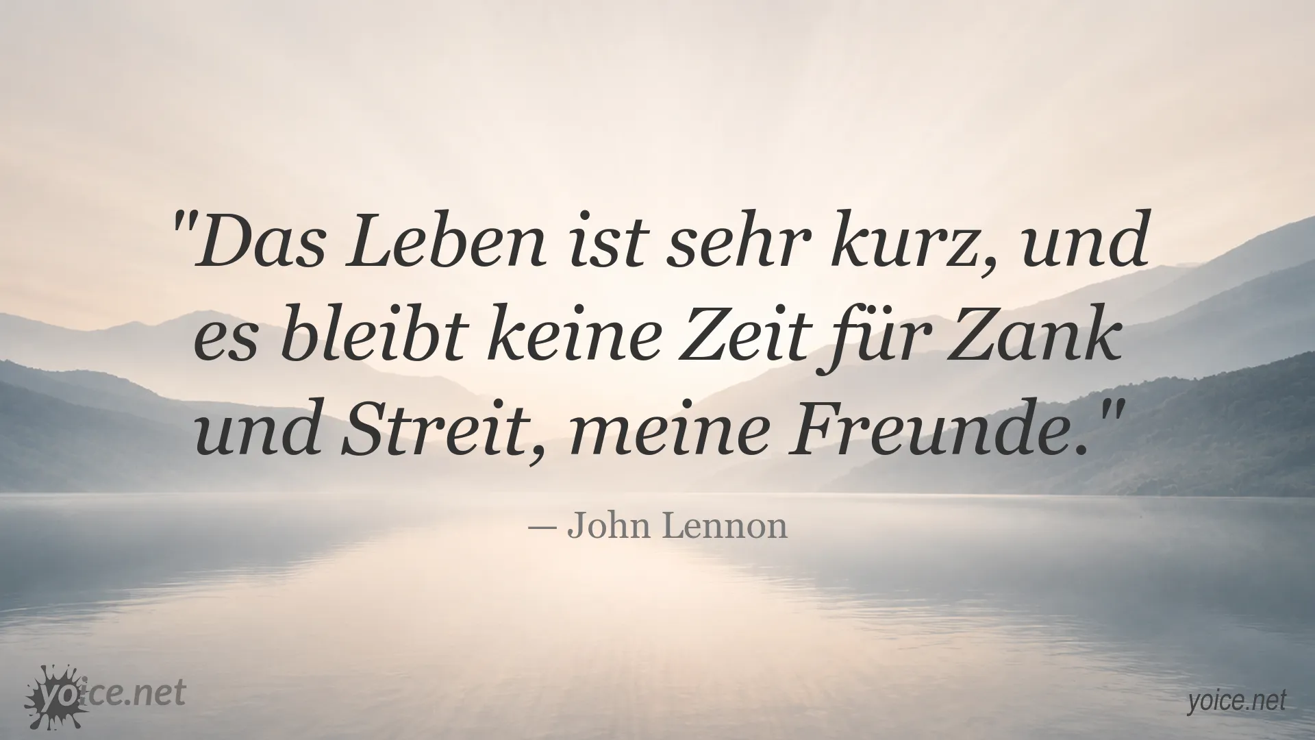 Zitatgrafik mit einem Zitat von John Lennon über die Kürze des Lebens