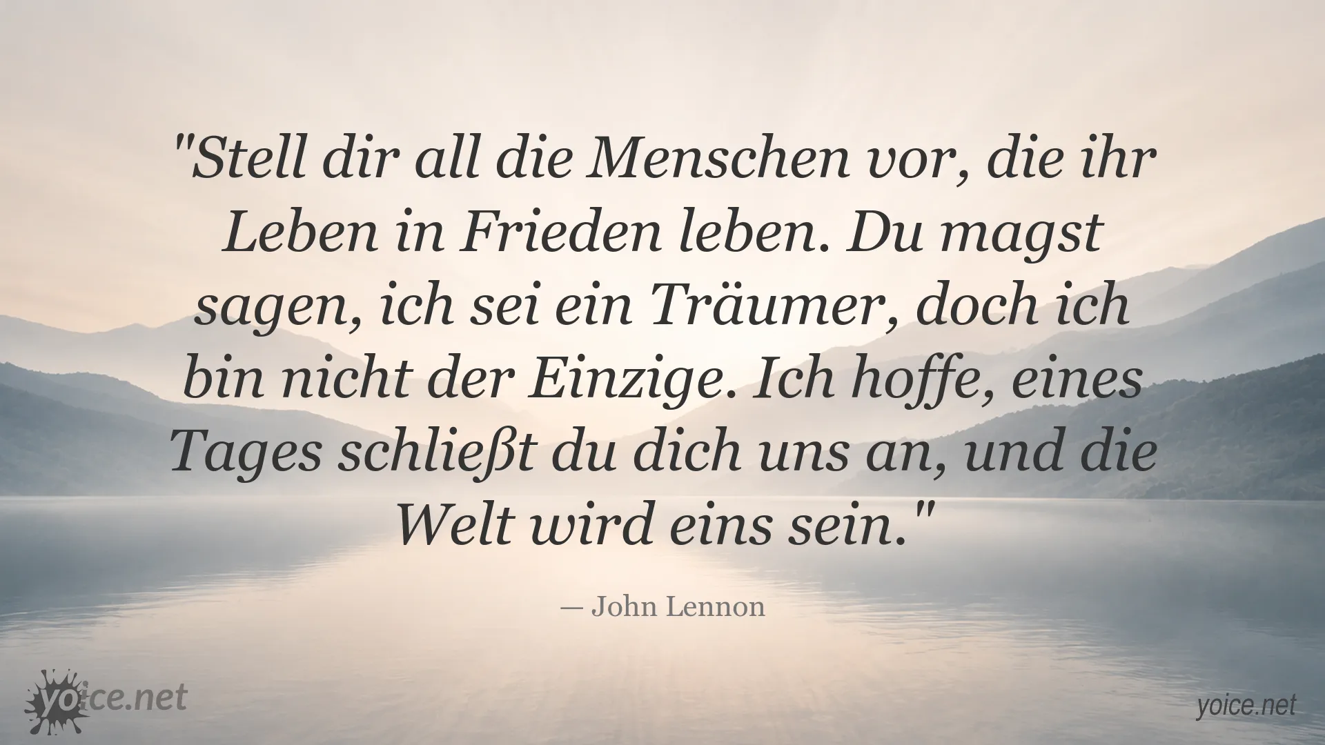 John Lennon Zitat über Frieden, Einheit und eine gemeinsame Welt