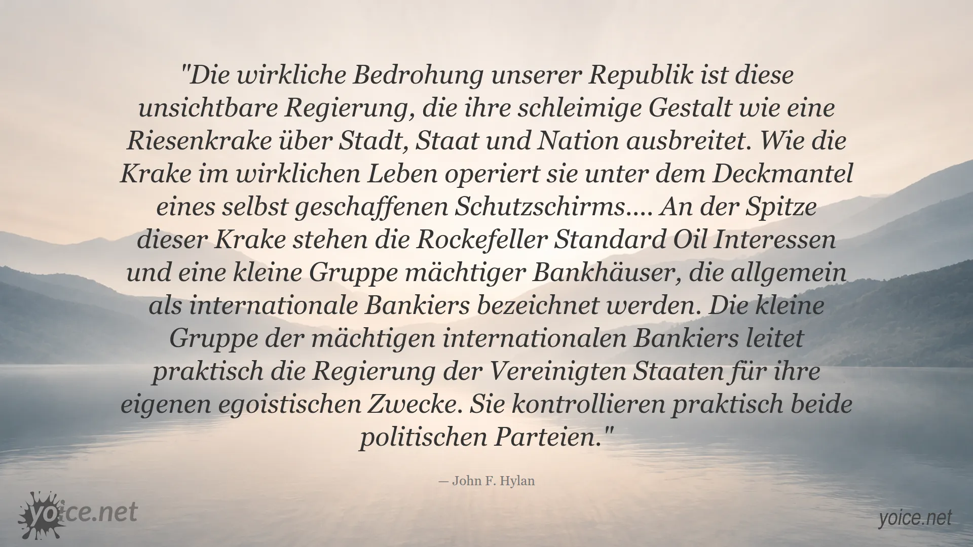 Zitat von John F. Hylan über die unsichtbare Regierung und internationale Bankiers in den USA