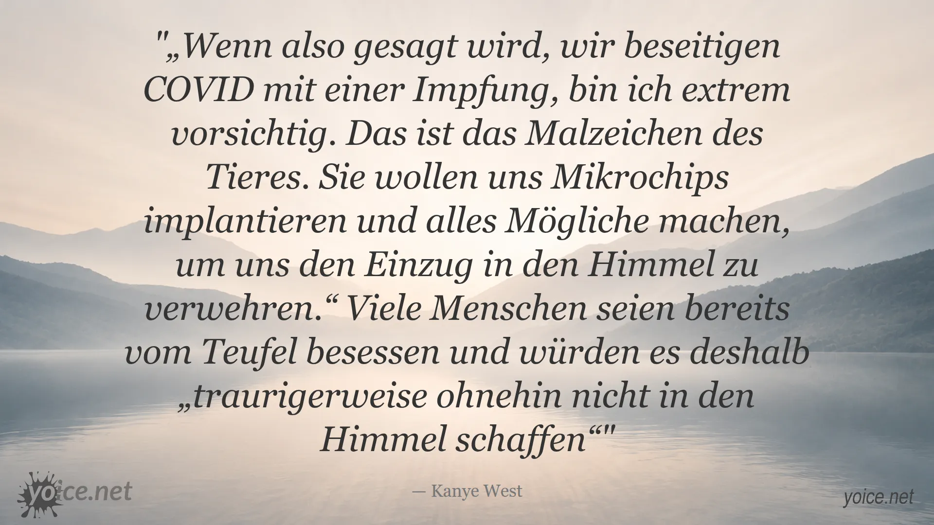 Zitat von Kanye West über COVID-Impfung und das Malzeichen des Tieres