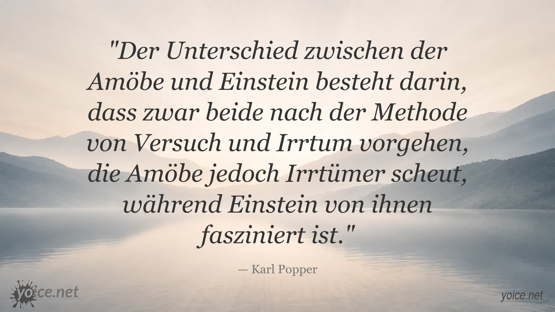Zitat von Karl Popper über Versuch und Irrtum und den Umgang mit Irrtümern