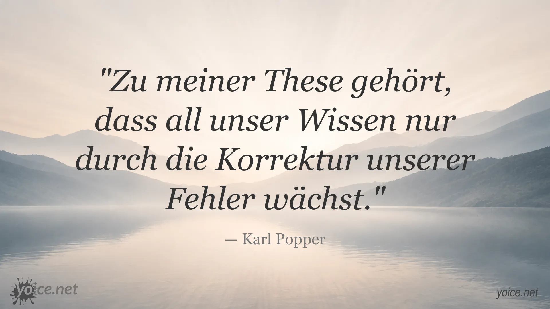 Karl Popper Zitat über das Wachstum von Wissen durch die Korrektur von Fehlern