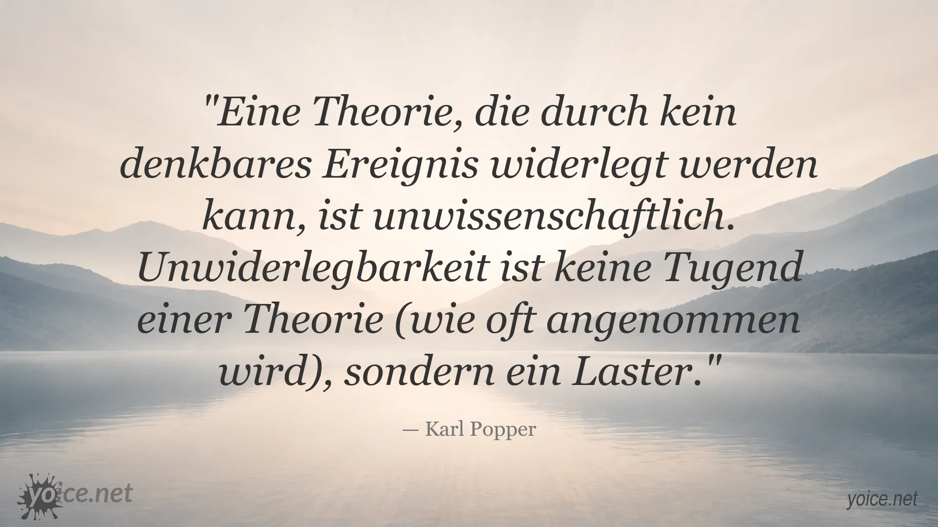Zitat von Karl Popper über Falsifizierbarkeit und wissenschaftliche Theorien