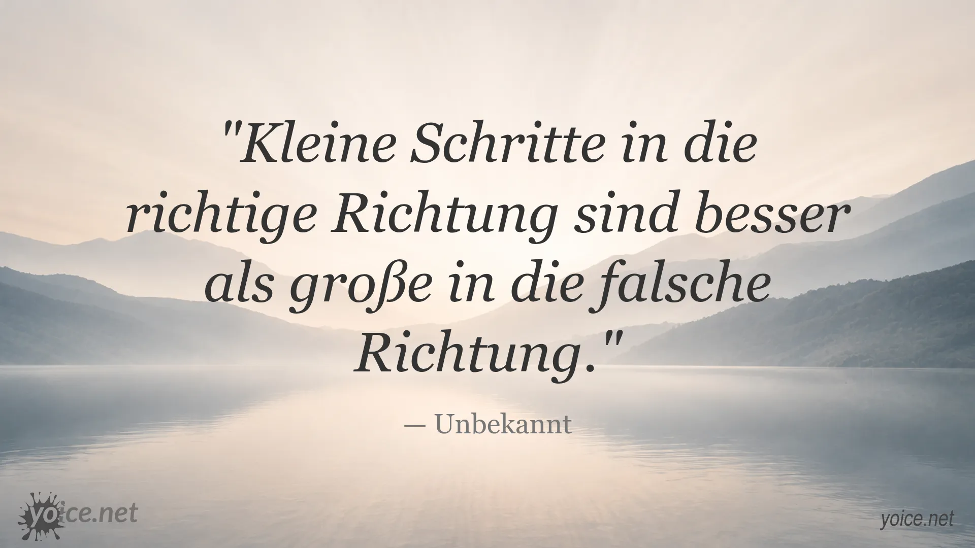Inspirierendes Zitat von Unbekannt über kleine Schritte und Erfolg