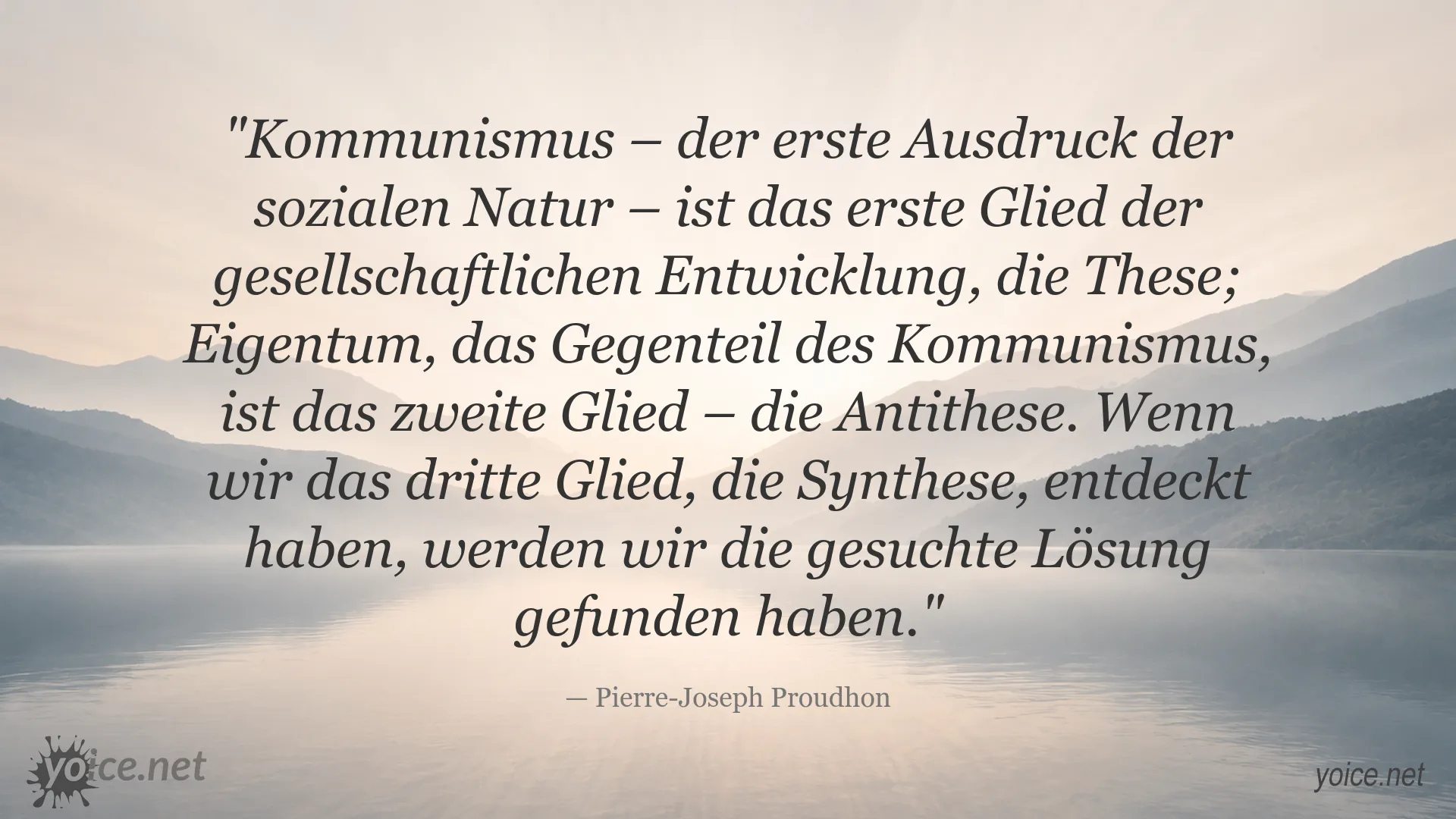 Zitatbild zu Kommunismus und Eigentum von Pierre-Joseph Proudhon