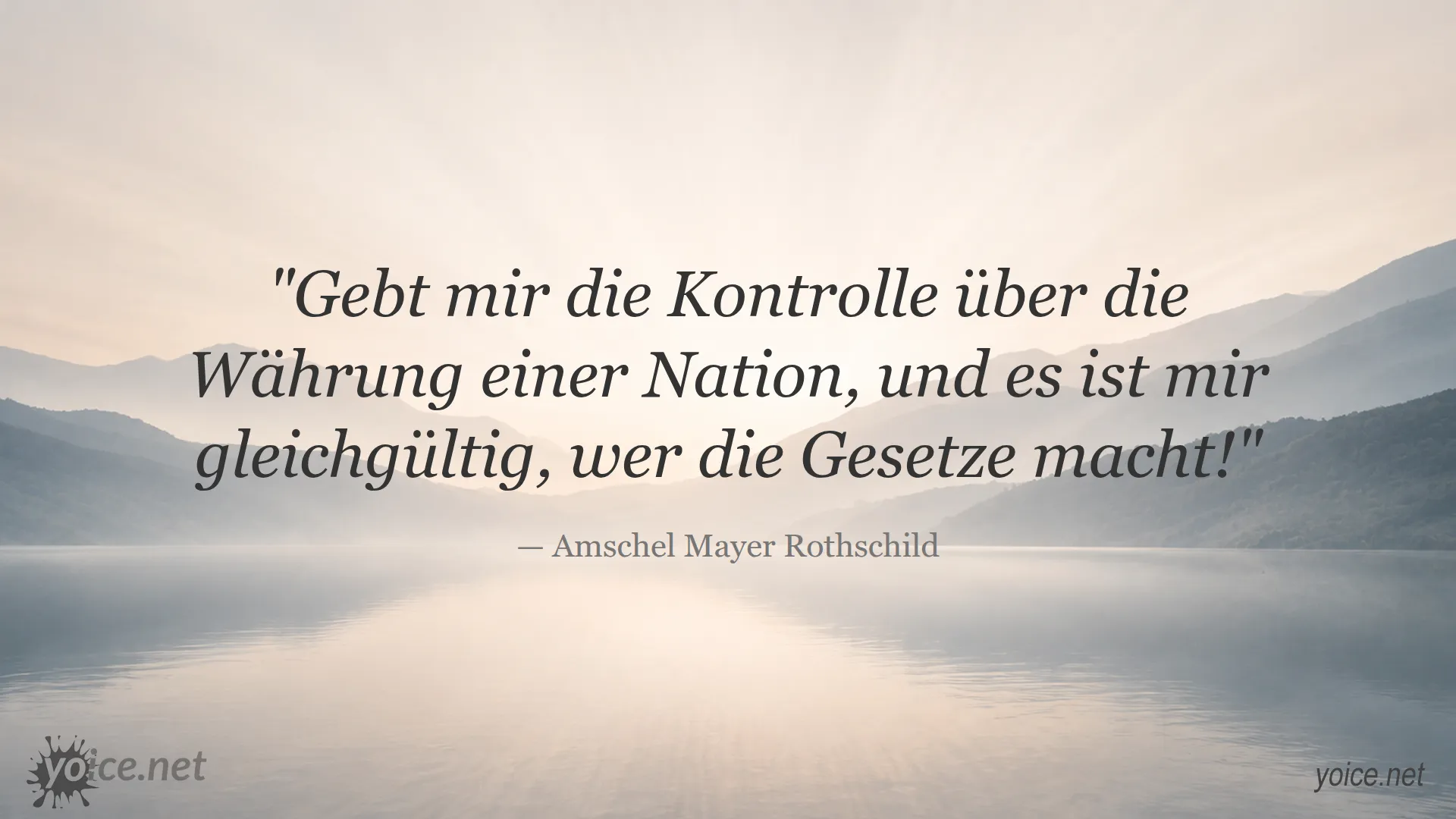 Zitat von Amschel Mayer Rothschild über die Kontrolle der Währung einer Nation