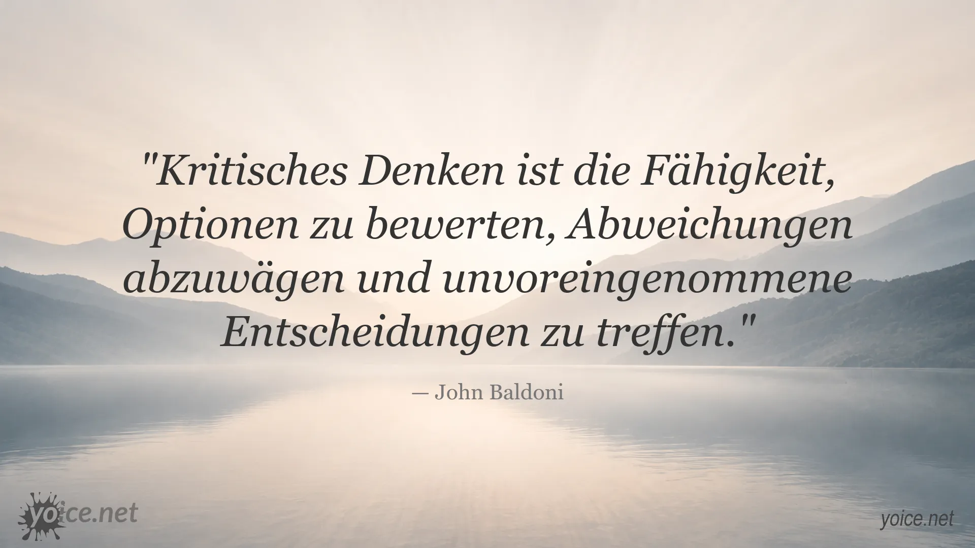 Zitat von John Baldoni über kritisches Denken