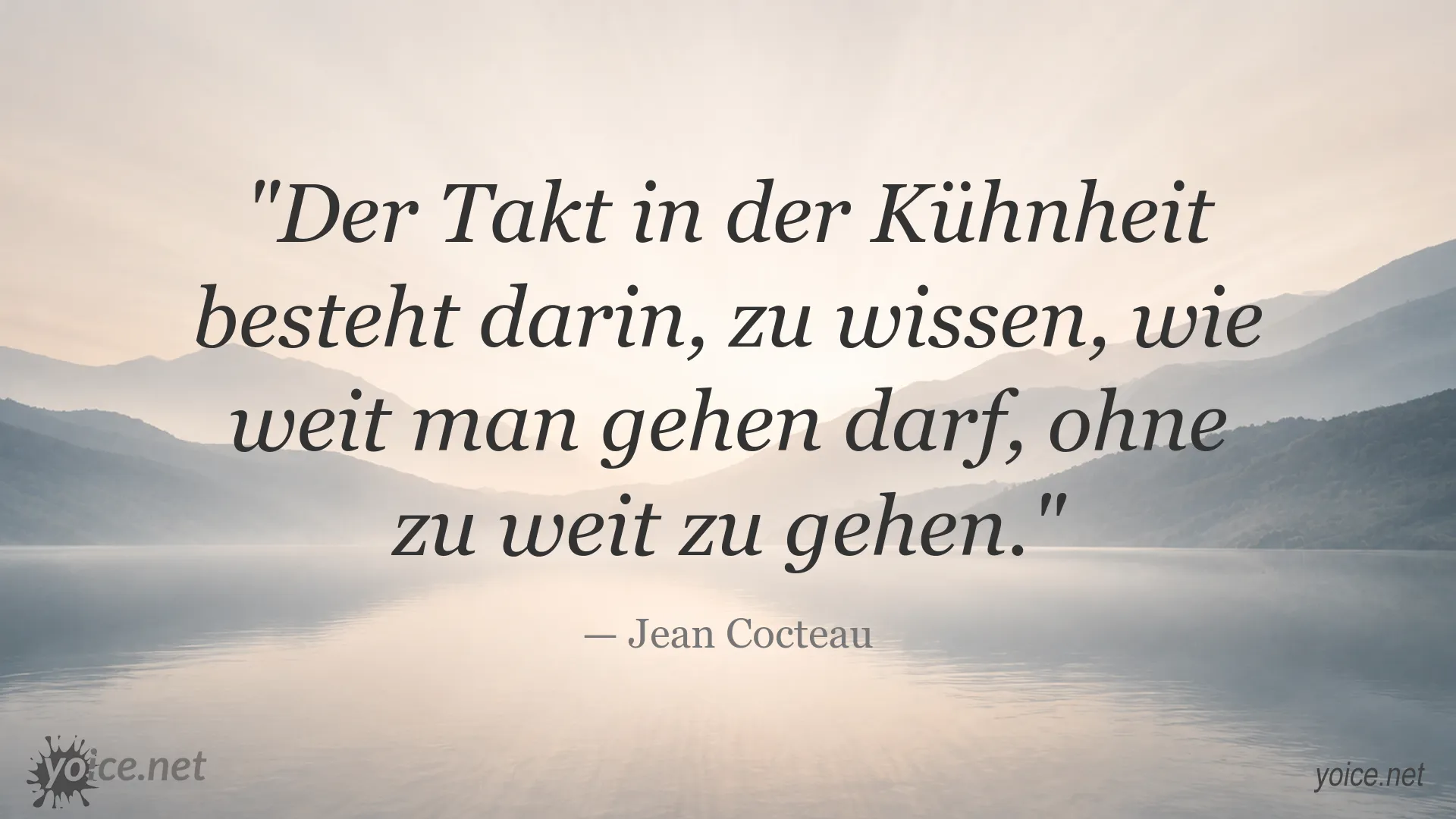 Inspirierendes Zitat von Jean Cocteau über Kühnheit und Takt