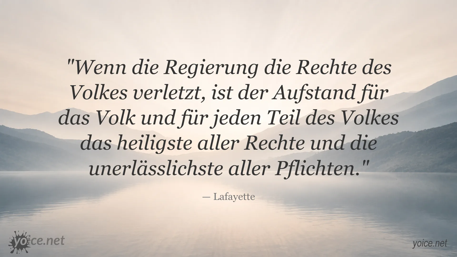 Zitatbild von Lafayette über Bürgerrechte, Volksrechte und Widerstand