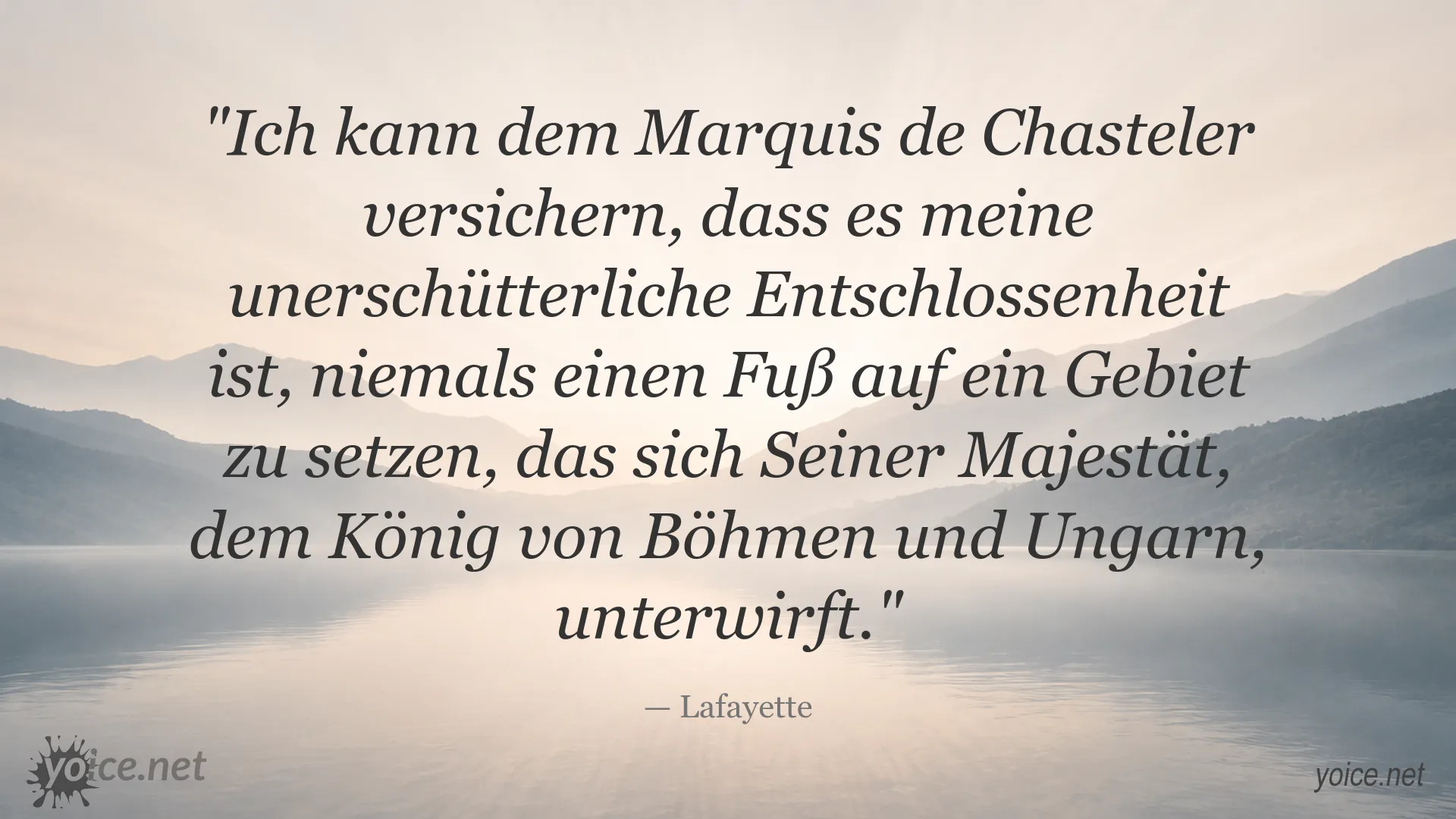 Zitatbild von Lafayette über Entschlossenheit und politische Loyalität