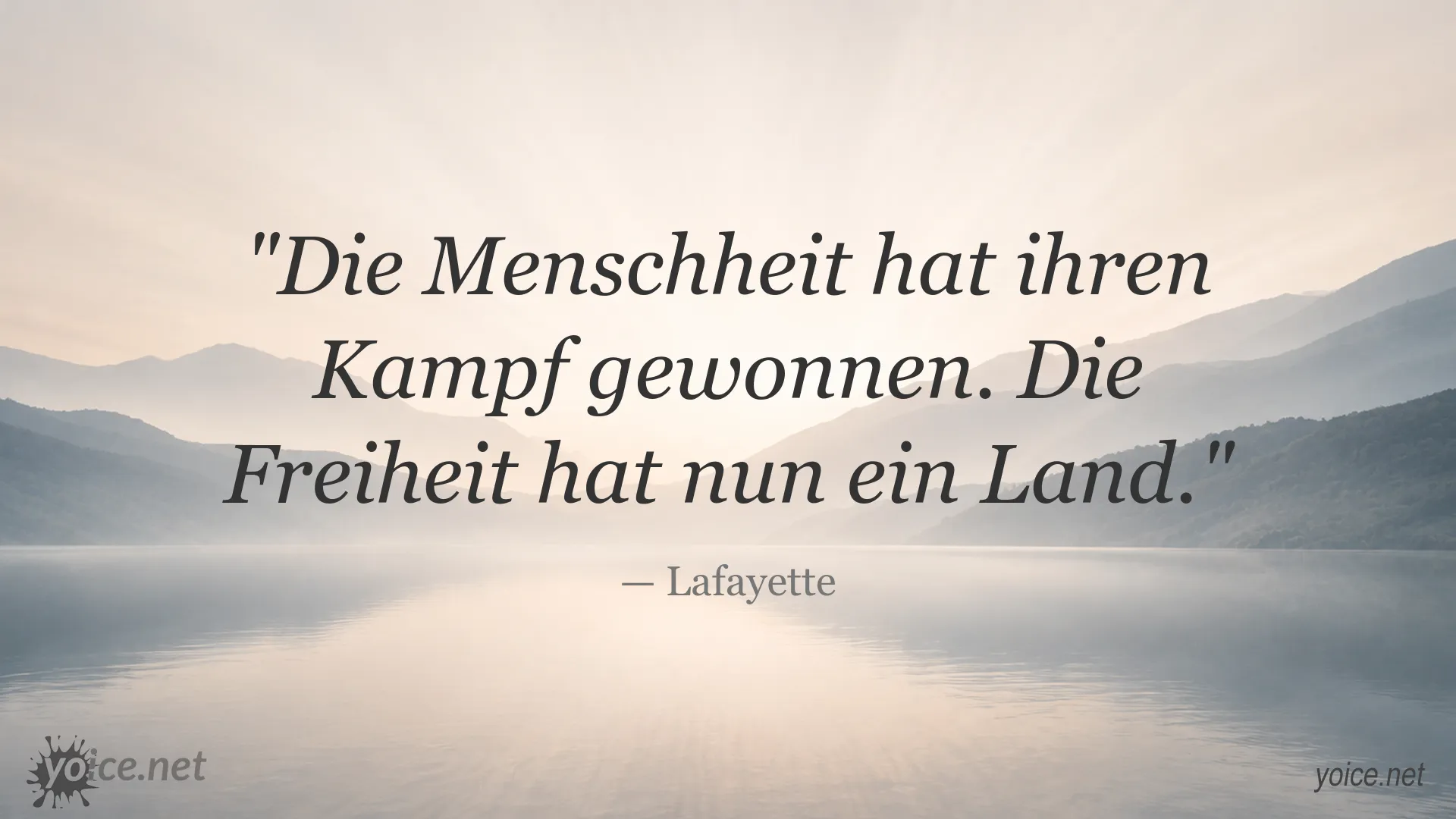 Zitatbild von Lafayette über Freiheit und den Sieg der Menschheit