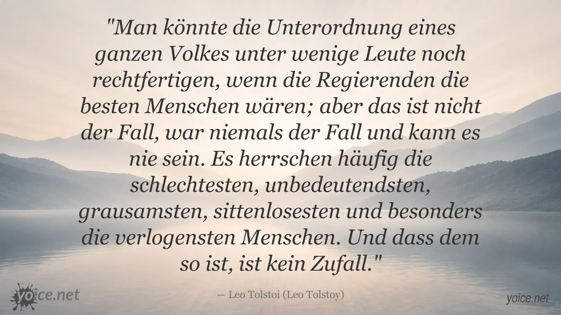 Zitate von Leo Tolstoi über Macht, Herrschaft und Gesellschaft