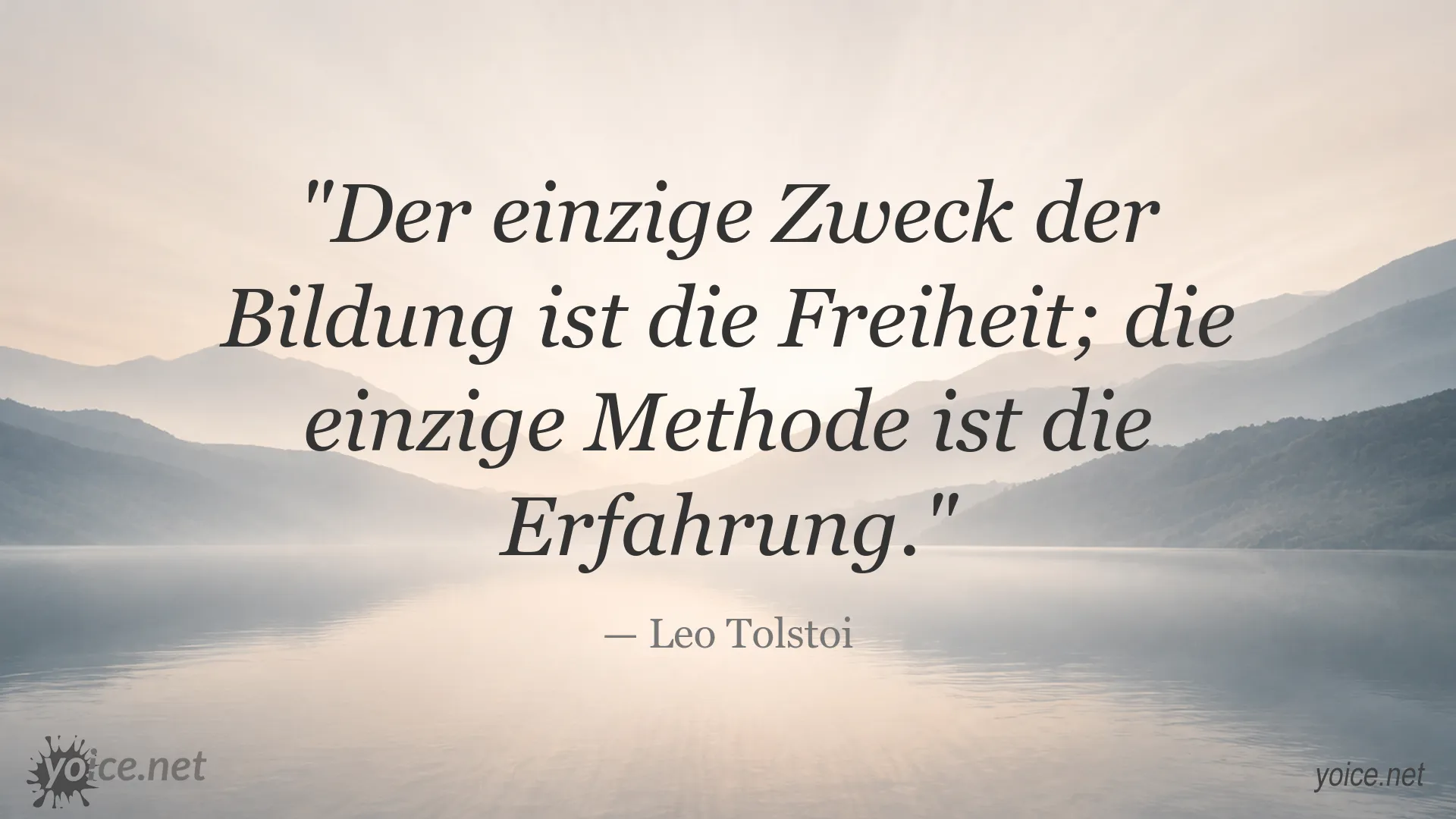 Inspirierendes Zitat von Leo Tolstoi über Bildung und Freiheit