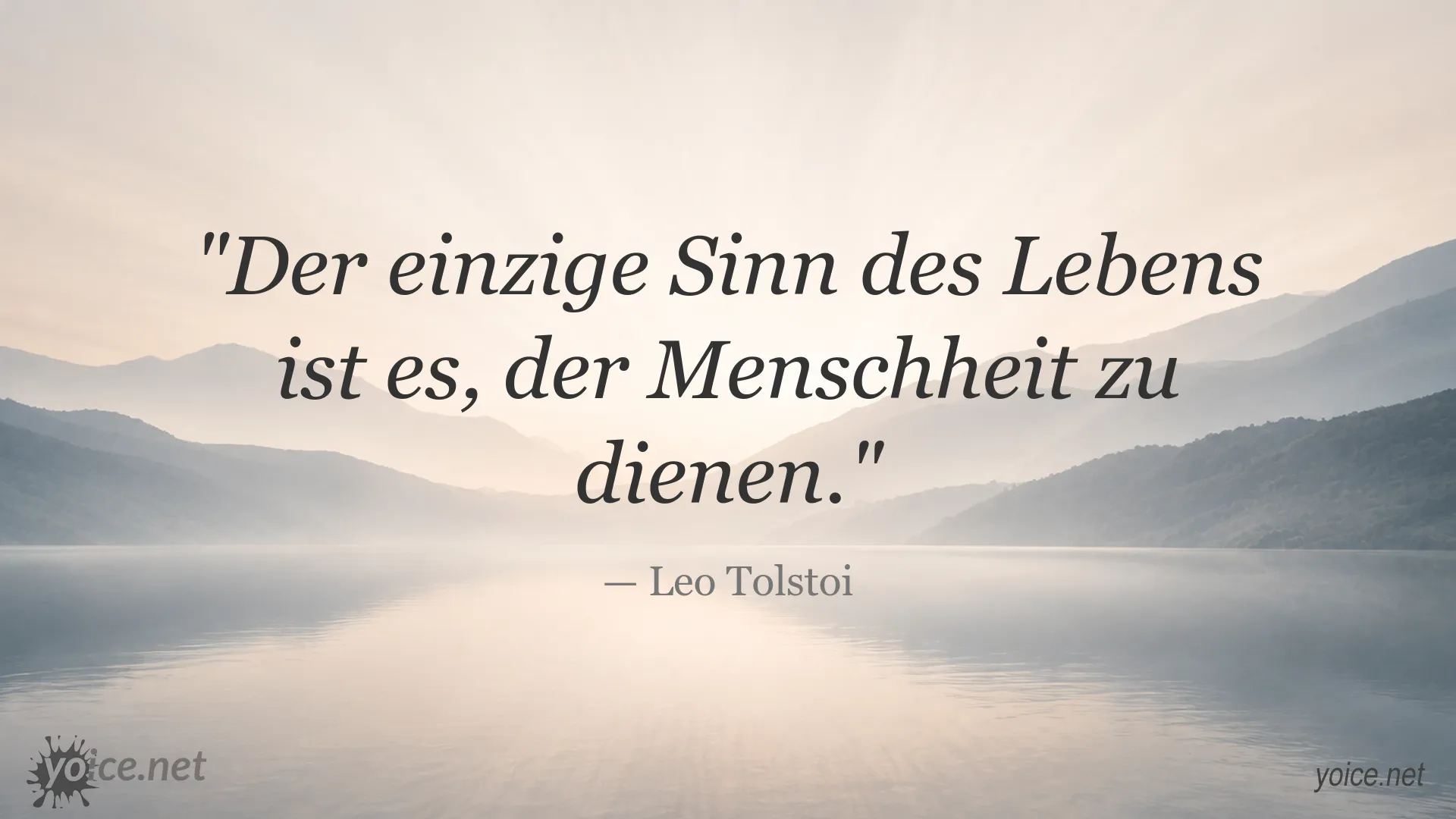 Inspirierendes Zitat von Leo Tolstoi über den Sinn des Lebens