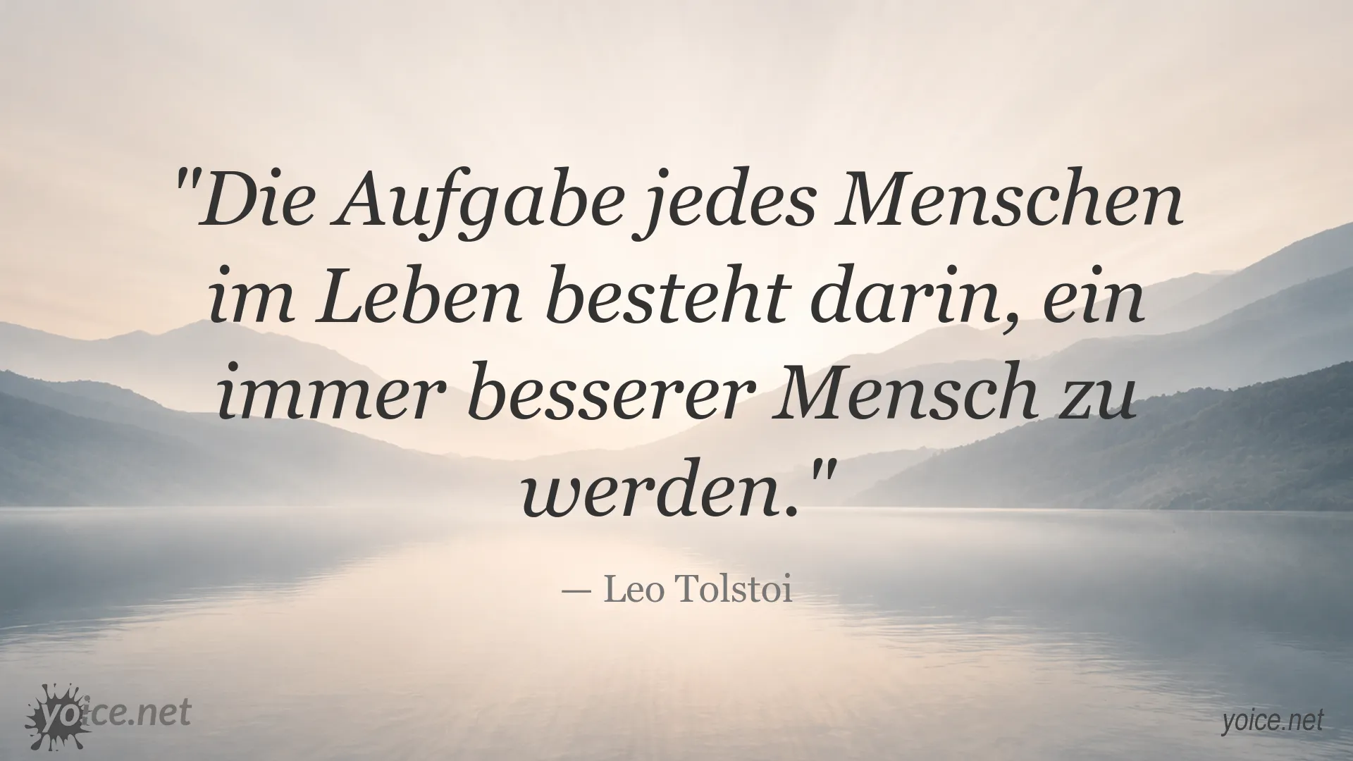 Zitatbild von Leo Tolstoi über die Aufgabe des Menschen und persönliche Entwicklung