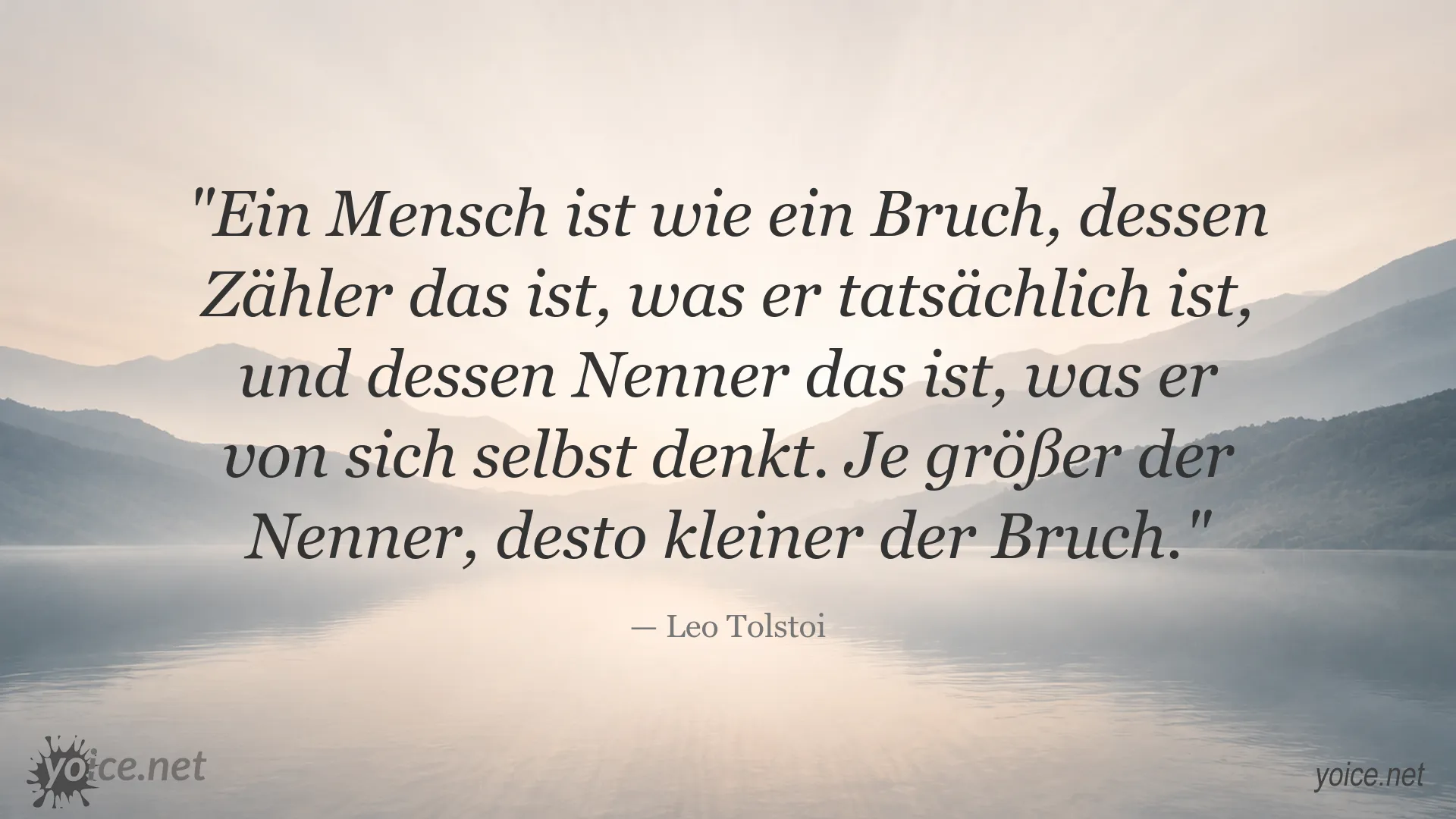 Zitat von Leo Tolstoi über Selbstbild, Selbstüberschätzung und Bescheidenheit