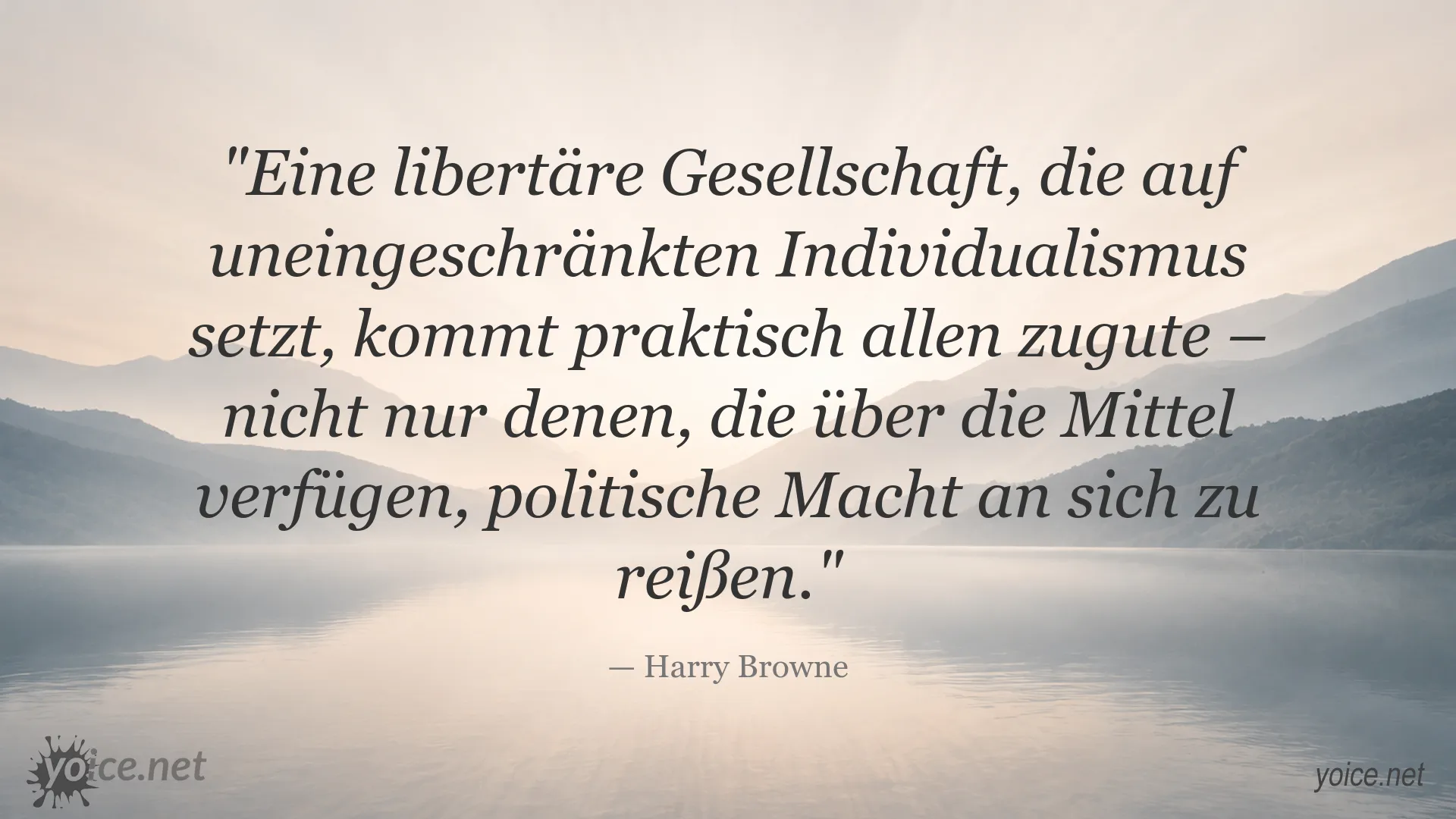 Zitatgrafik von Harry Browne über Libertarismus und Individualismus
