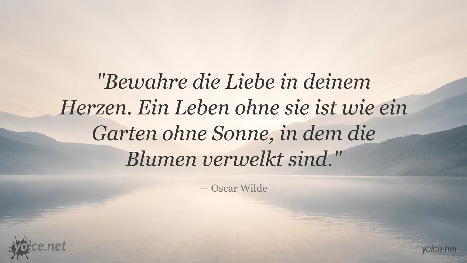 Oscar Wilde Zitat über die Bedeutung von Liebe und innerer Wärme