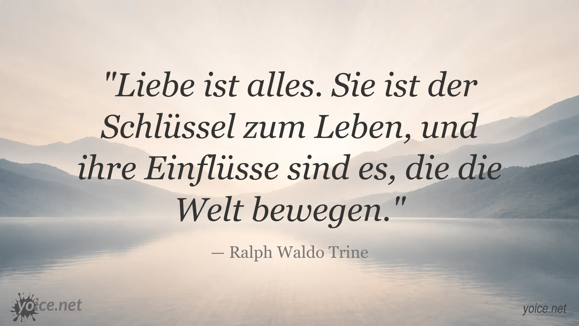 Inspirierendes Liebeszitat von Ralph Waldo Trine auf einer Zitatgrafik