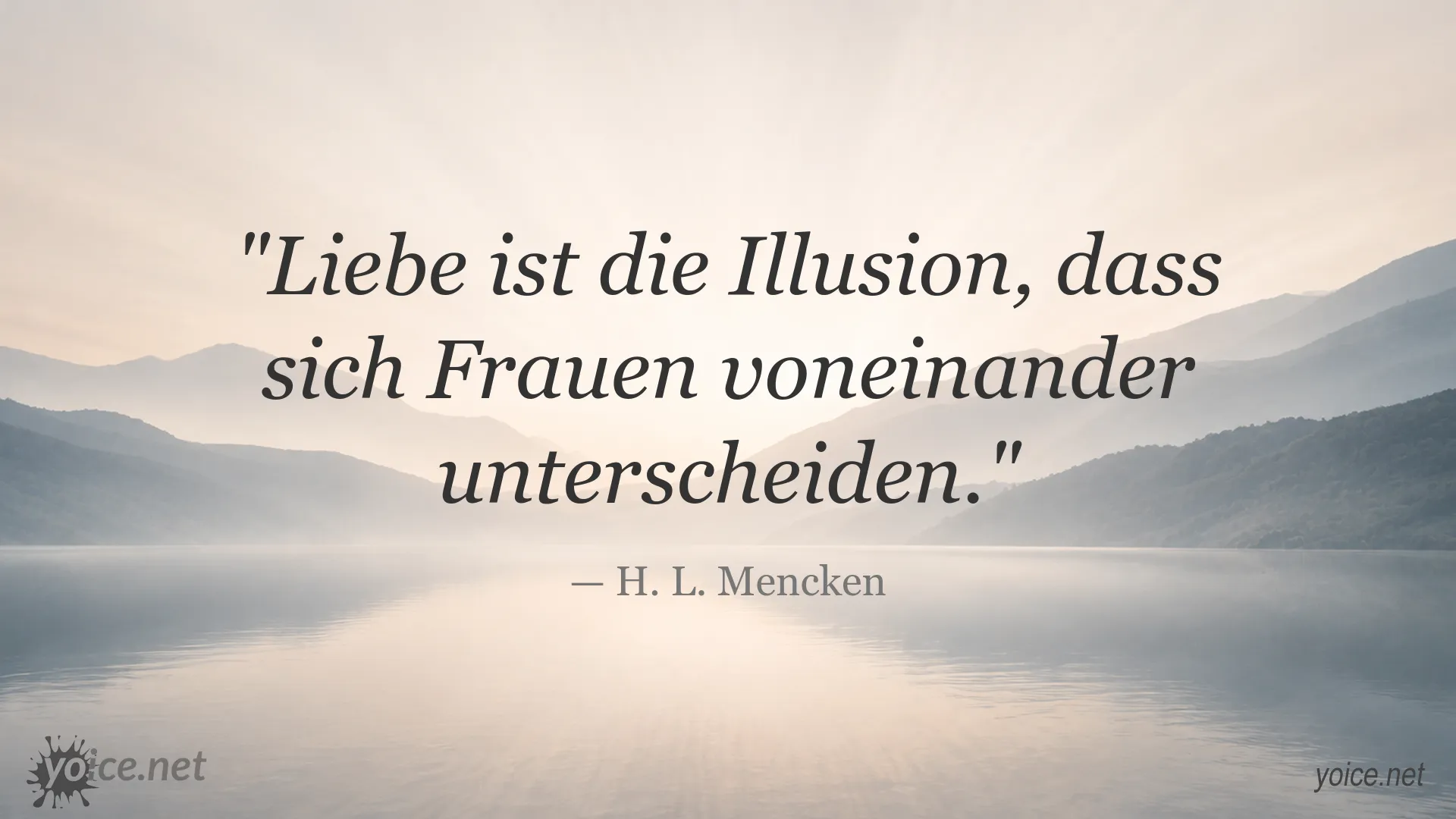 Zitatgrafik mit einem Liebeszitat von H. L. Mencken