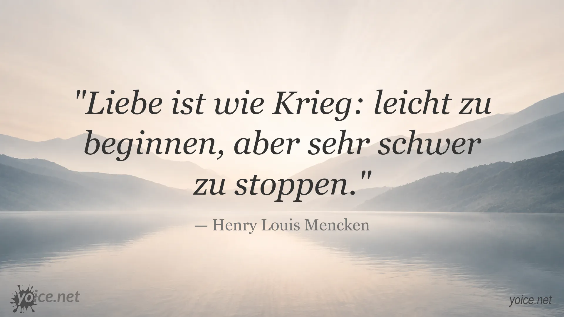 Zitat von Henry Louis Mencken über Liebe und Krieg