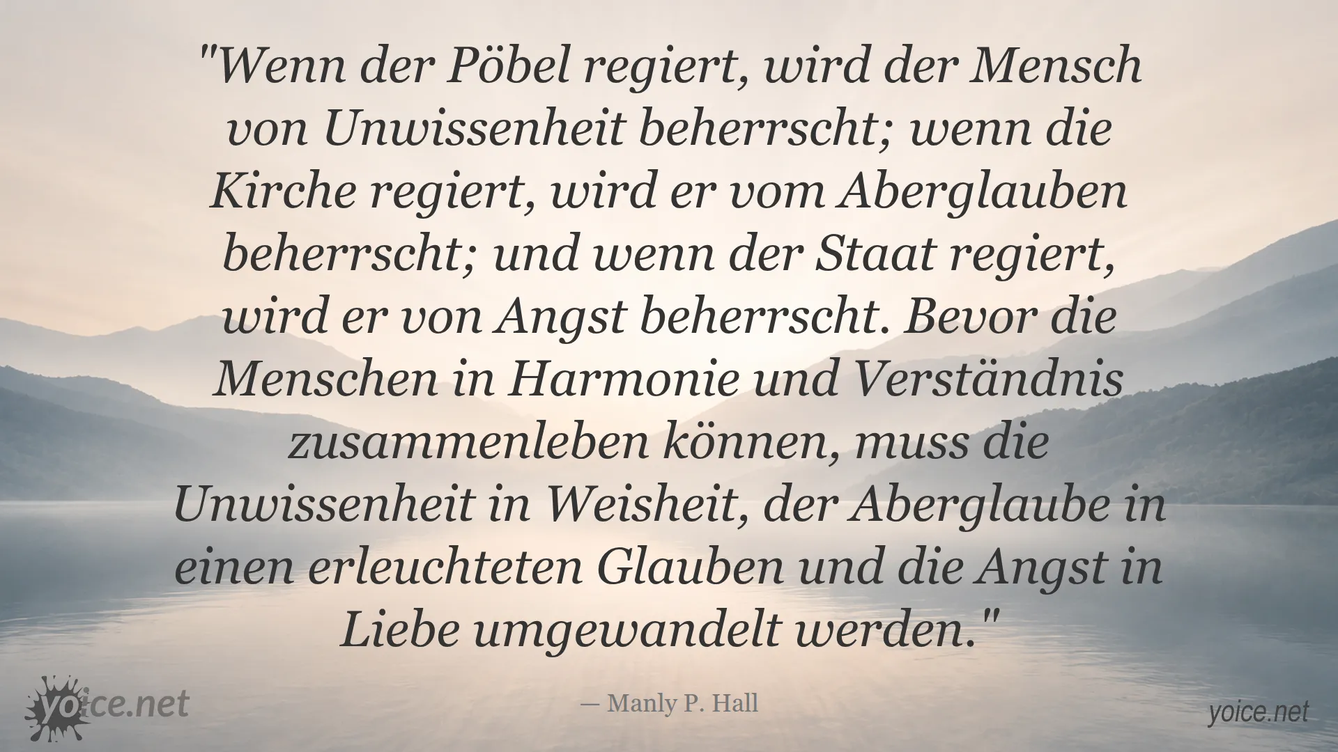 Zitat von Manly P. Hall über Unwissenheit, Aberglaube und Angst in Gesellschaft