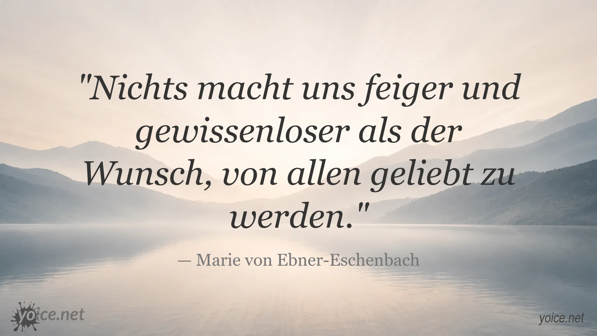 Zitatbild von Marie von Ebner-Eschenbach über Mut und Liebe