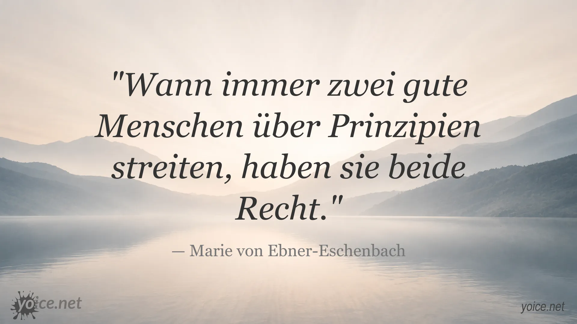 Zitatgrafik von Marie von Ebner-Eschenbach über Prinzipien und Recht