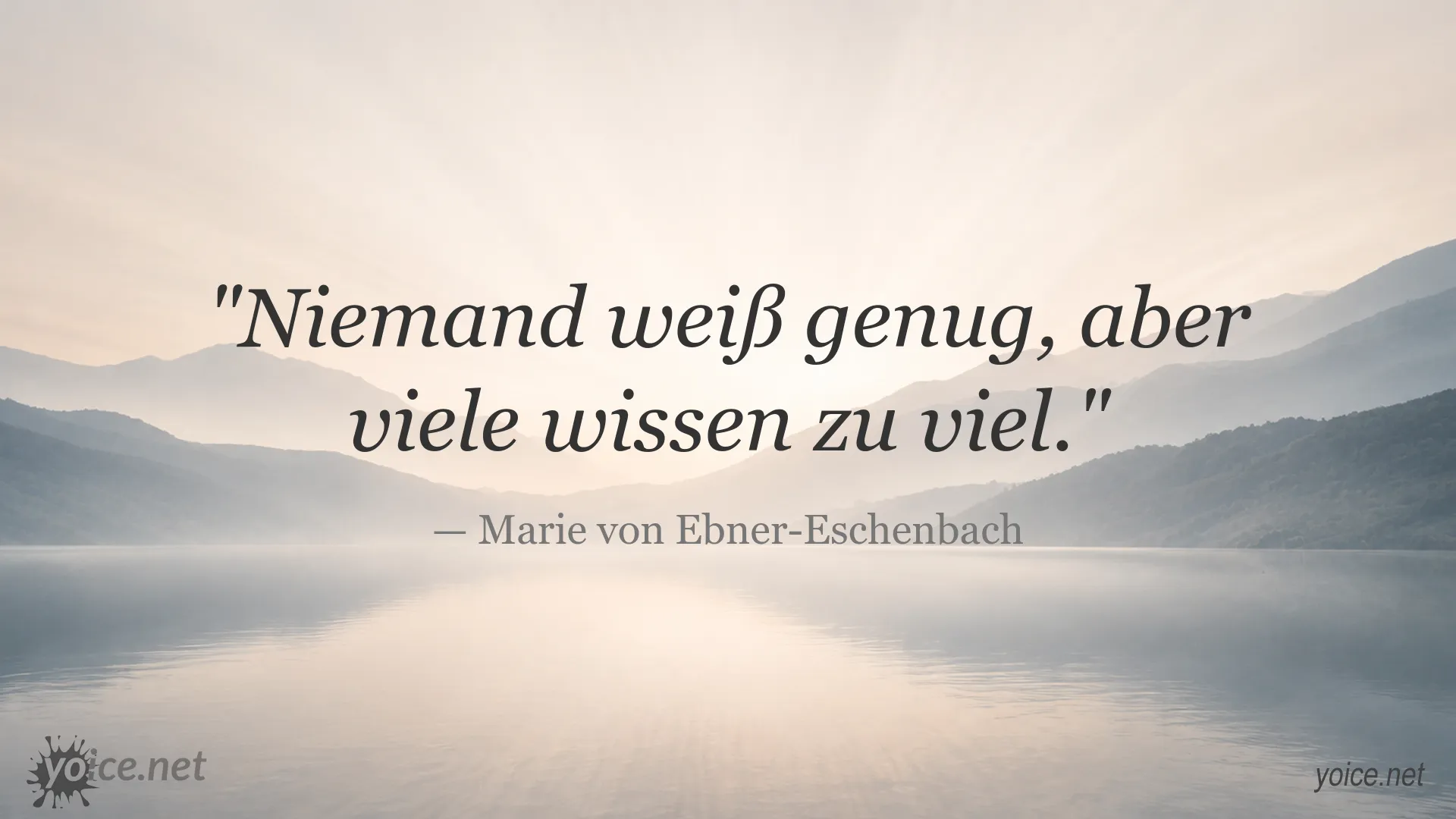 Zitatbild von Marie von Ebner-Eschenbach über Wissen und Erkenntnis