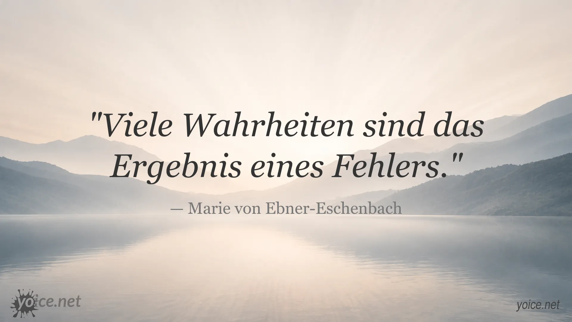 Zitatbild mit einem Weisheitszitat von Marie von Ebner-Eschenbach