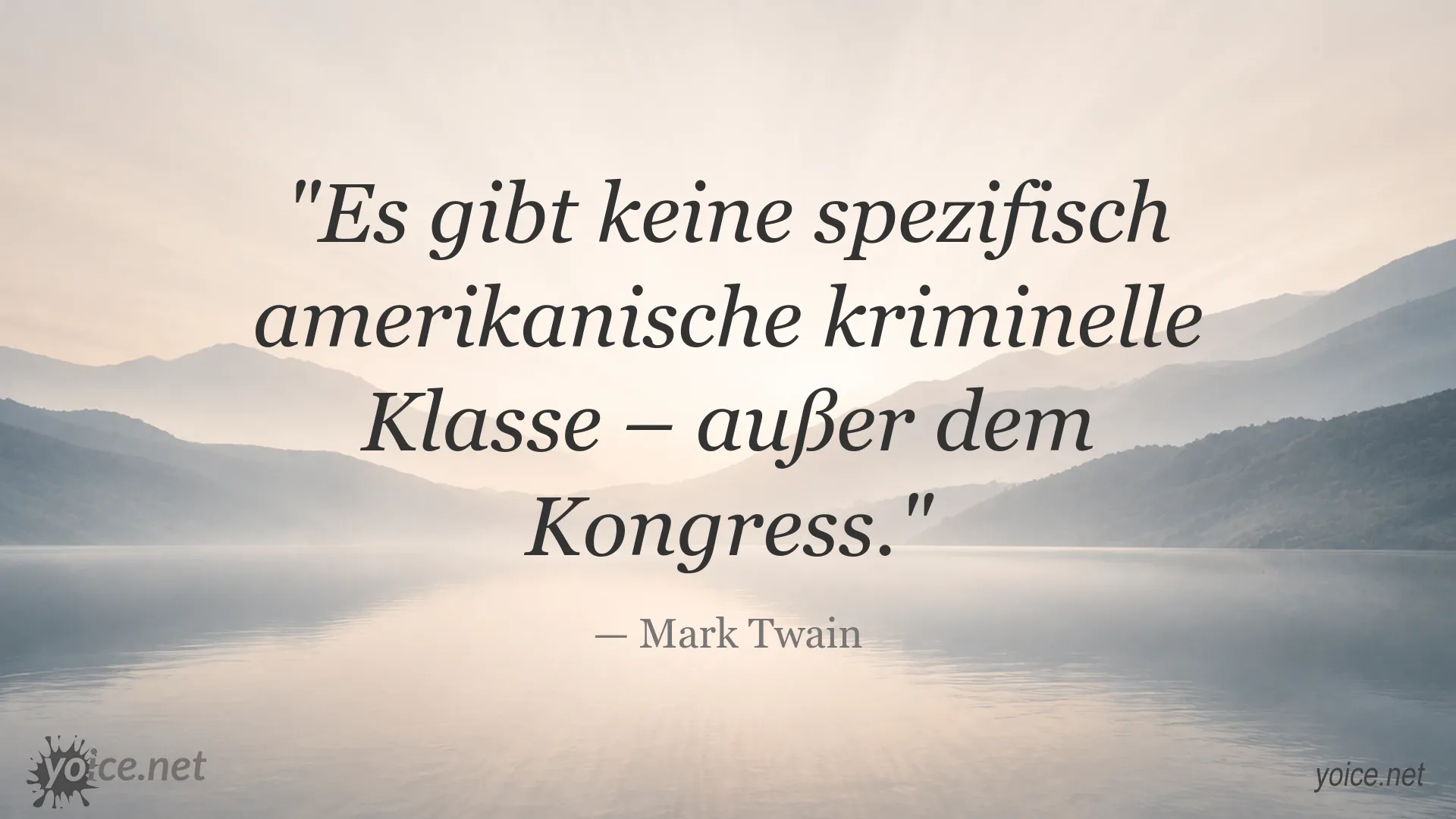 Mark Twain Zitat über den Kongress auf einer Zitatgrafik