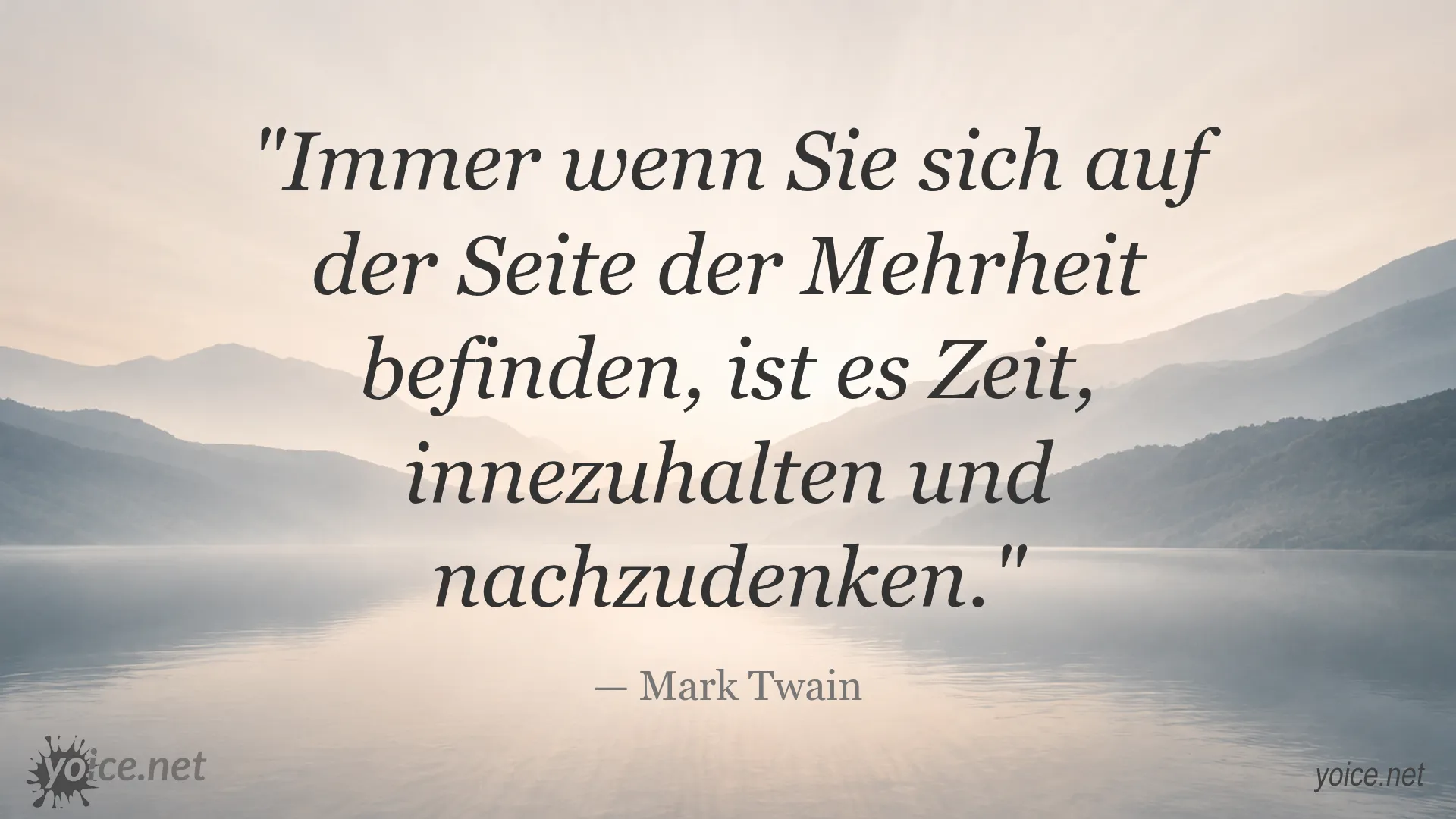 Zitat von Mark Twain über die Mehrheit und das Nachdenken