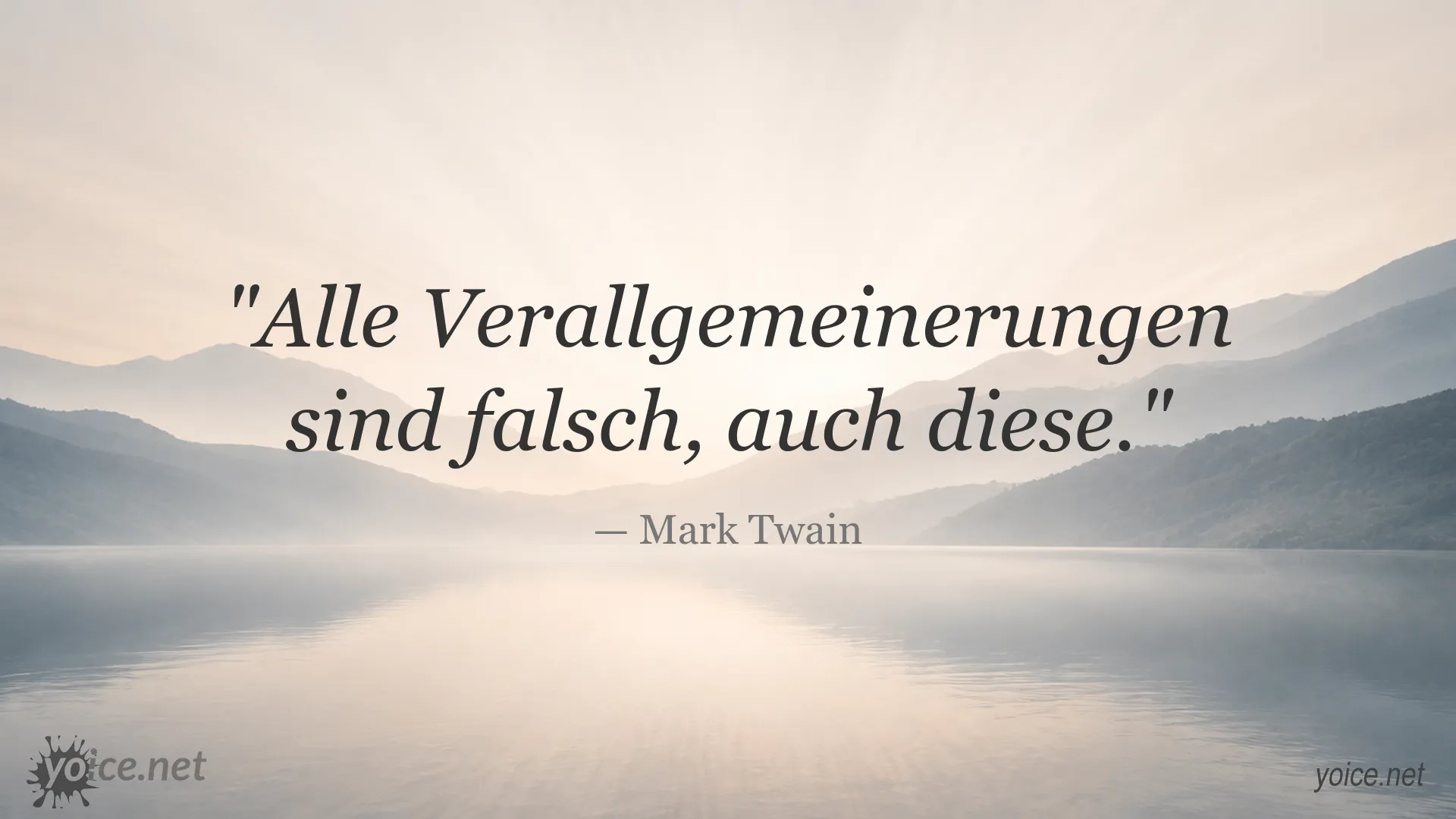 Zitatgrafik von Mark Twain über die Grenzen von Verallgemeinerungen