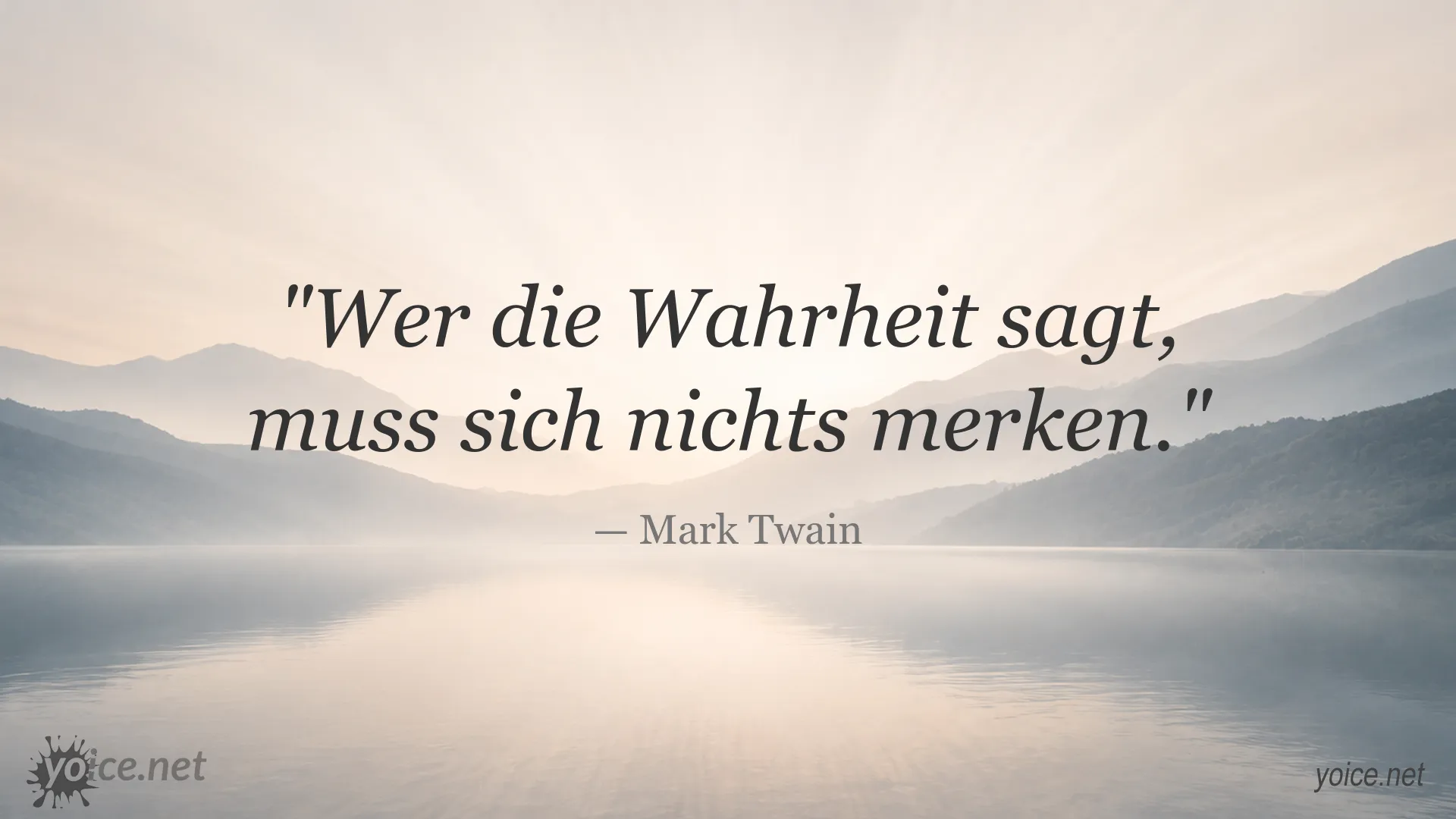 Zitat von Mark Twain über Wahrheit und Ehrlichkeit