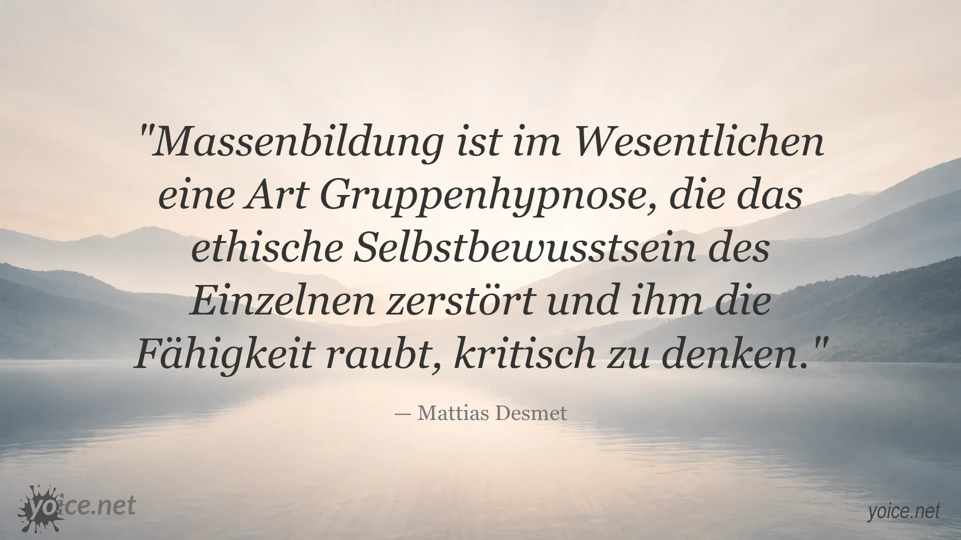 Zitat von Mattias Desmet über Massenbildung und kritisches Denken in deutscher Sprache