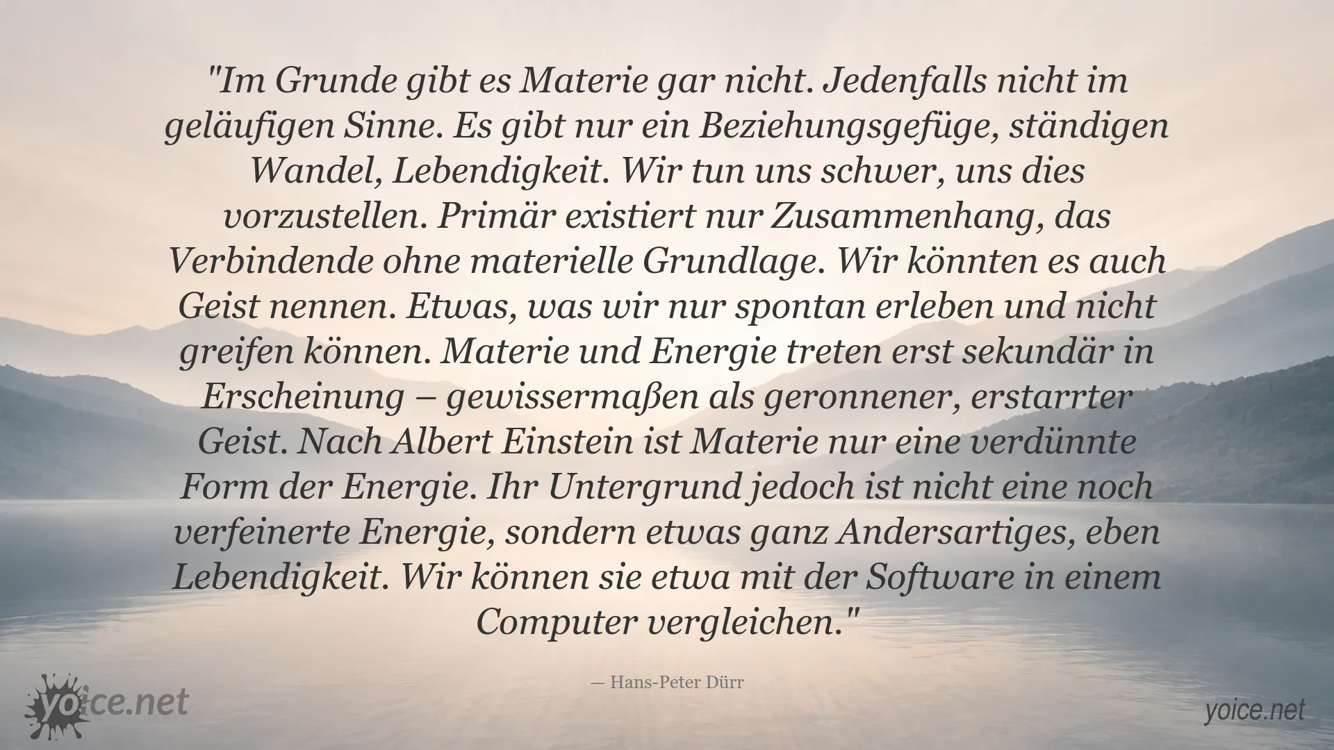Zitatgrafik von Hans-Peter Dürr über Materie, Energie und das Beziehungsgefüge