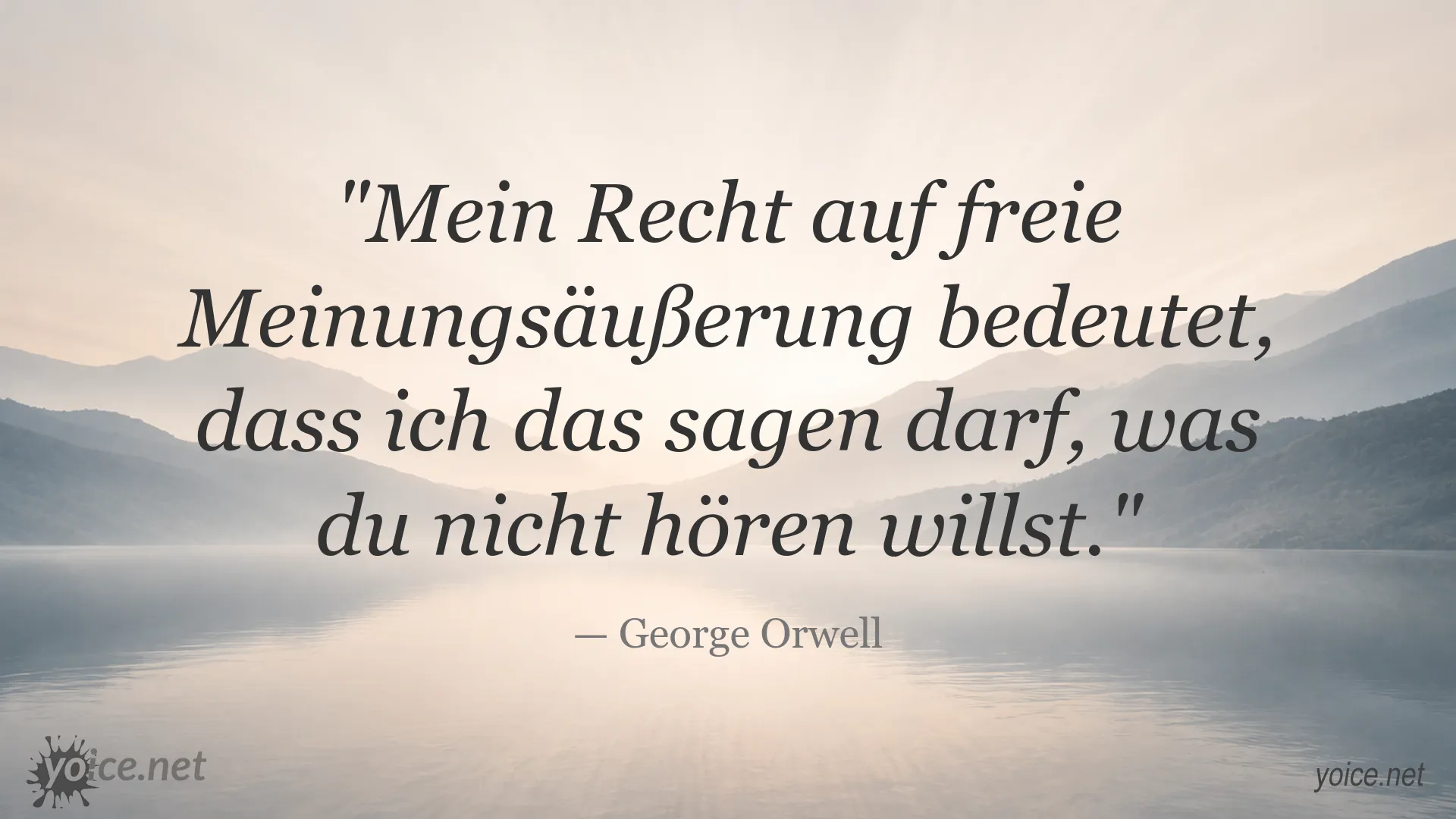 Zitatgrafik von George Orwell zum Recht auf freie Meinungsäußerung