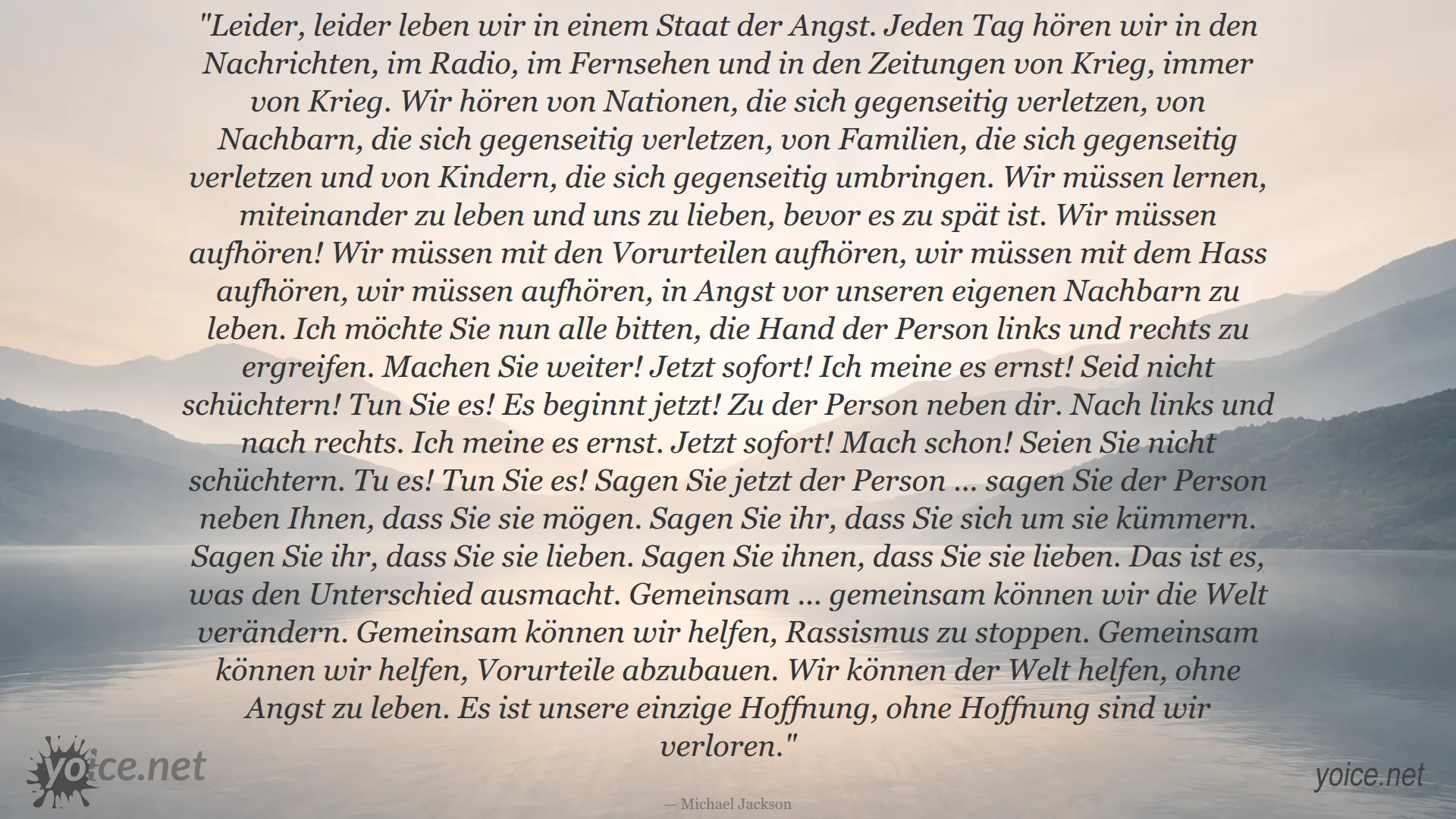 Zitat von Michael Jackson über Angst, Liebe und die Kraft der Menschlichkeit