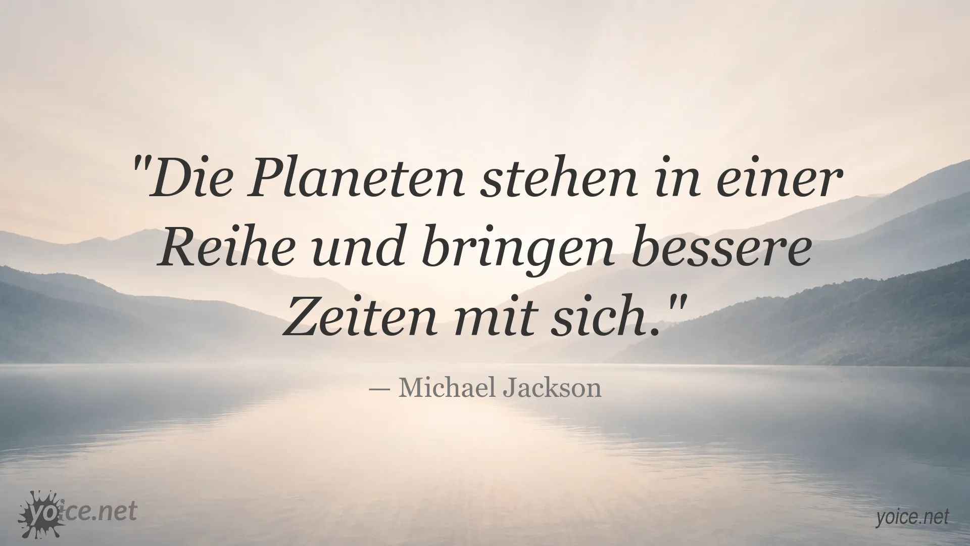 Inspirierendes Zitat von Michael Jackson über bessere Zeiten