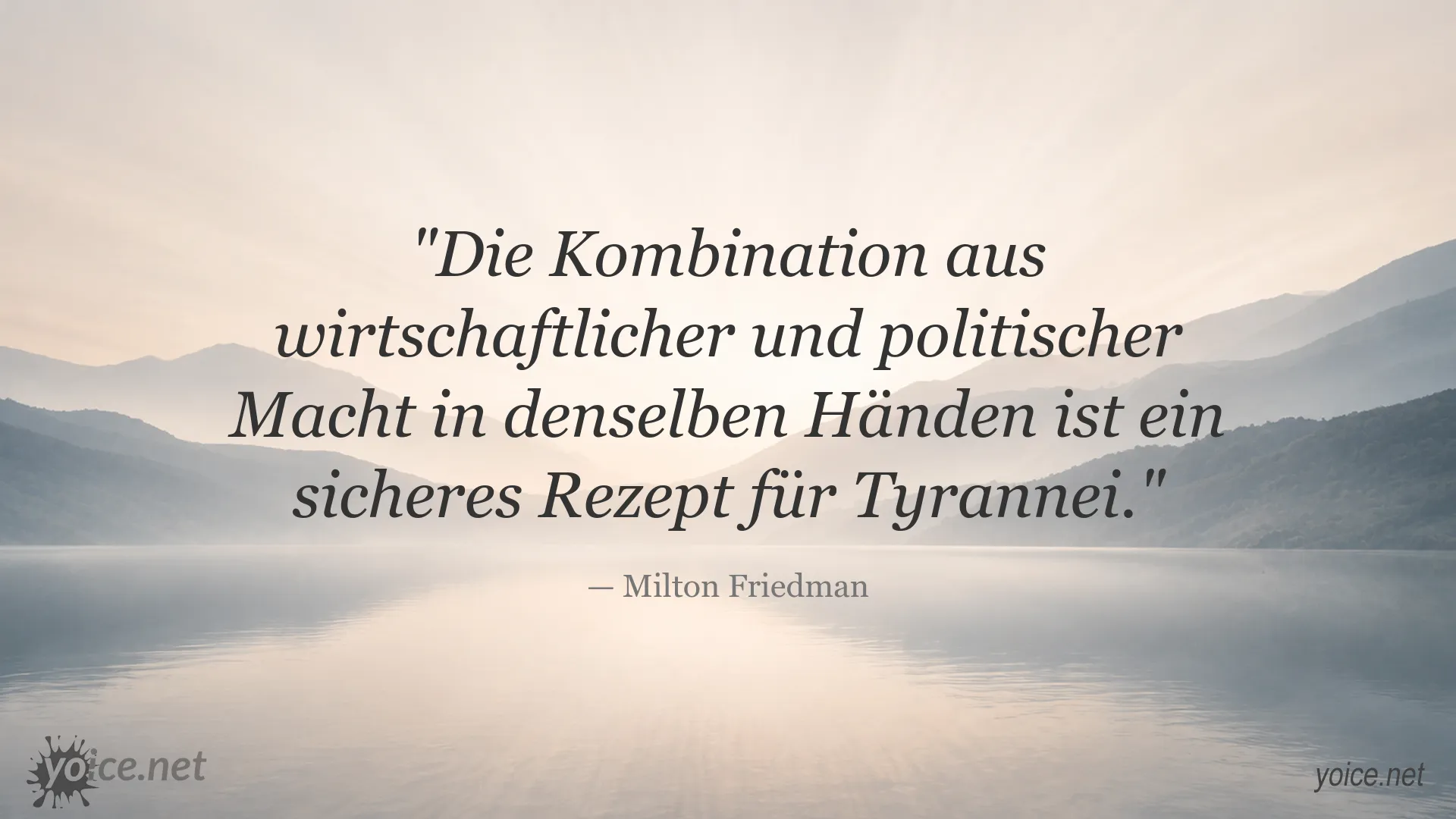 Zitatbild von Milton Friedman über die Verbindung von wirtschaftlicher und politischer Macht