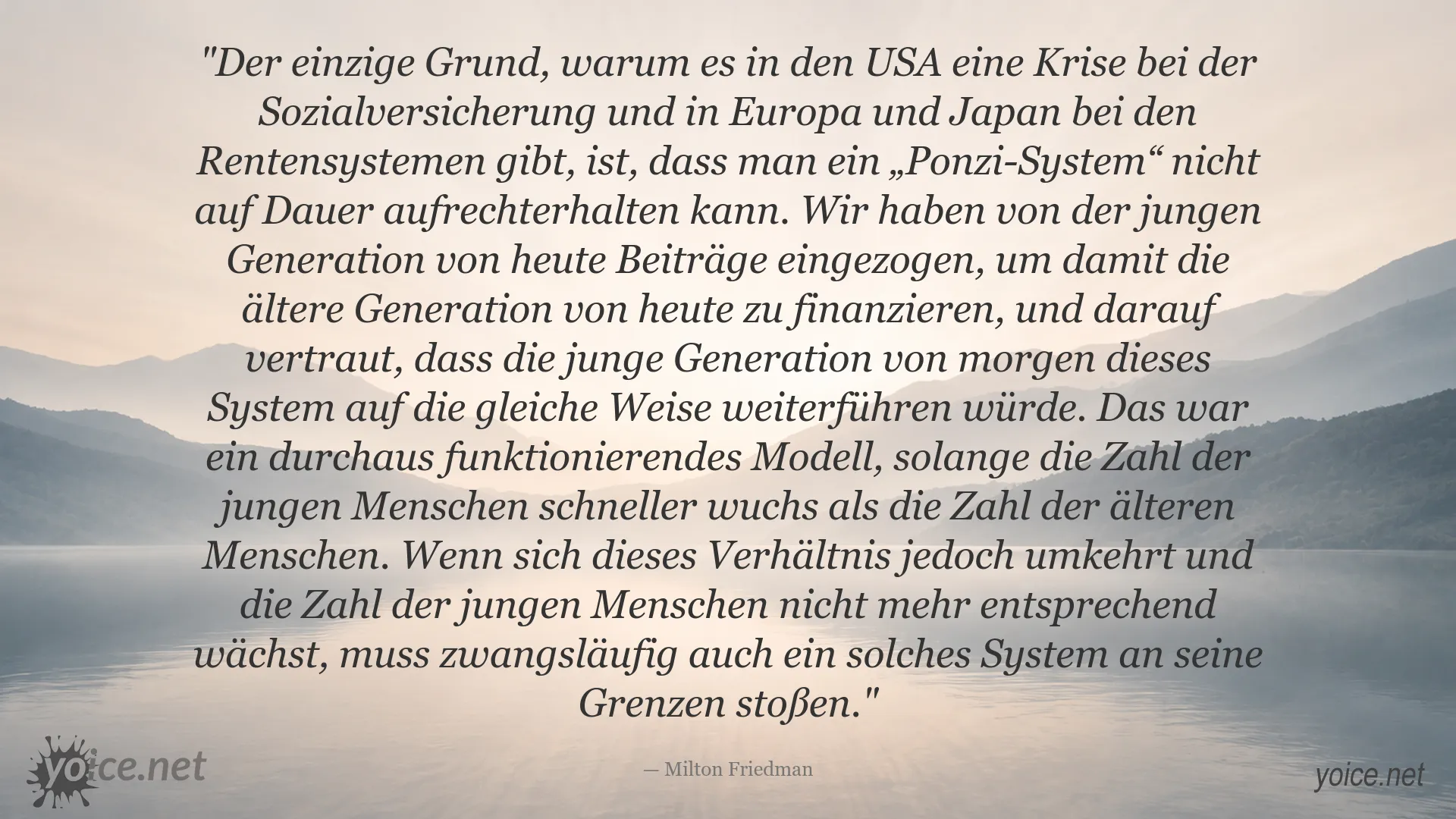 Zitatbild von Milton Friedman über die Krise der Sozialversicherung und Rentensysteme