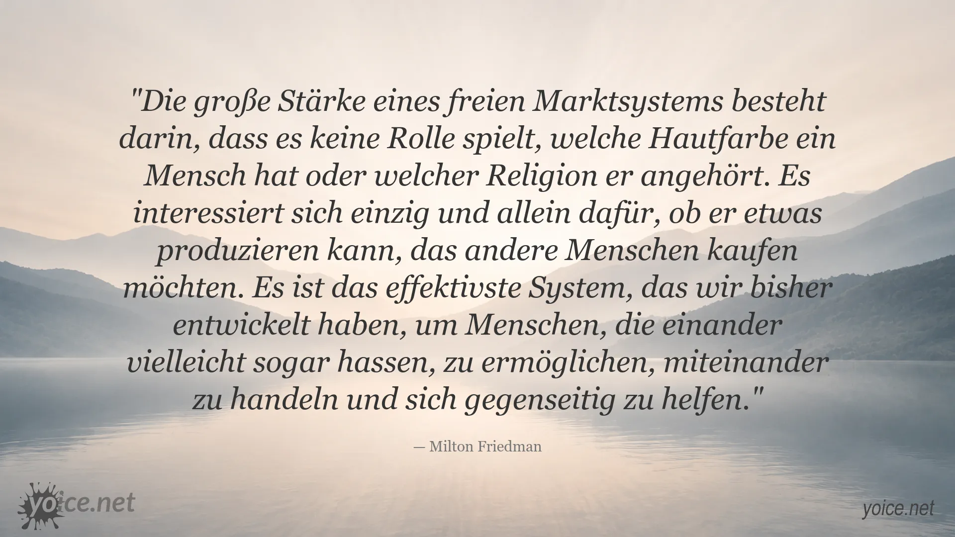 Milton Friedman Zitat über den freien Markt, Handel und soziale Toleranz