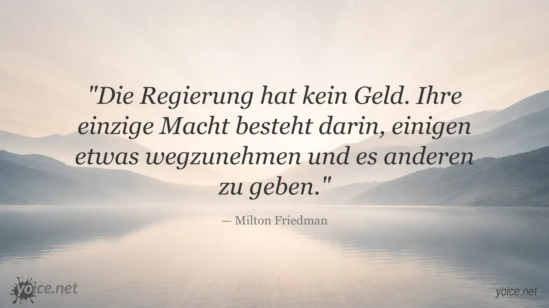 Zitatbild mit einem Zitat von Milton Friedman über Regierung und Macht