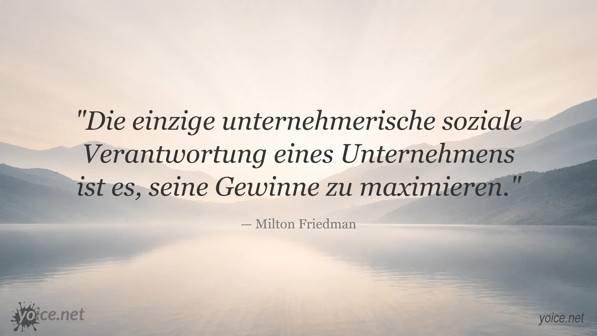 Zitatbild von Milton Friedman über die soziale Verantwortung eines Unternehmens