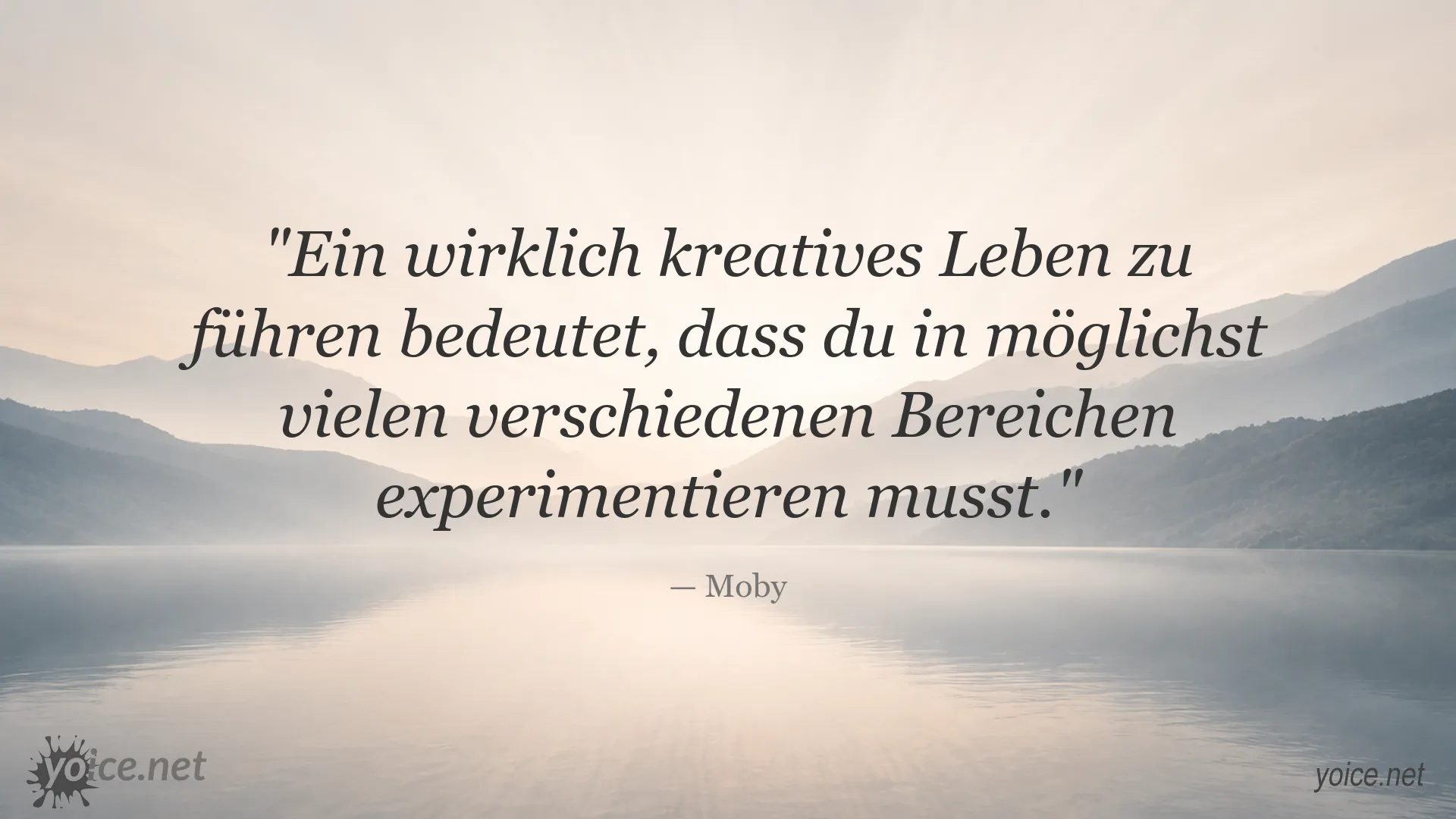 Zitatgrafik von Moby über Kreativität, Experimente und ein vielseitiges Leben