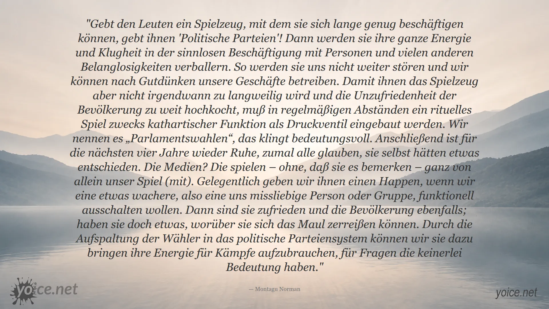 Zitat von Montagu Norman über politische Parteien und Wahlen