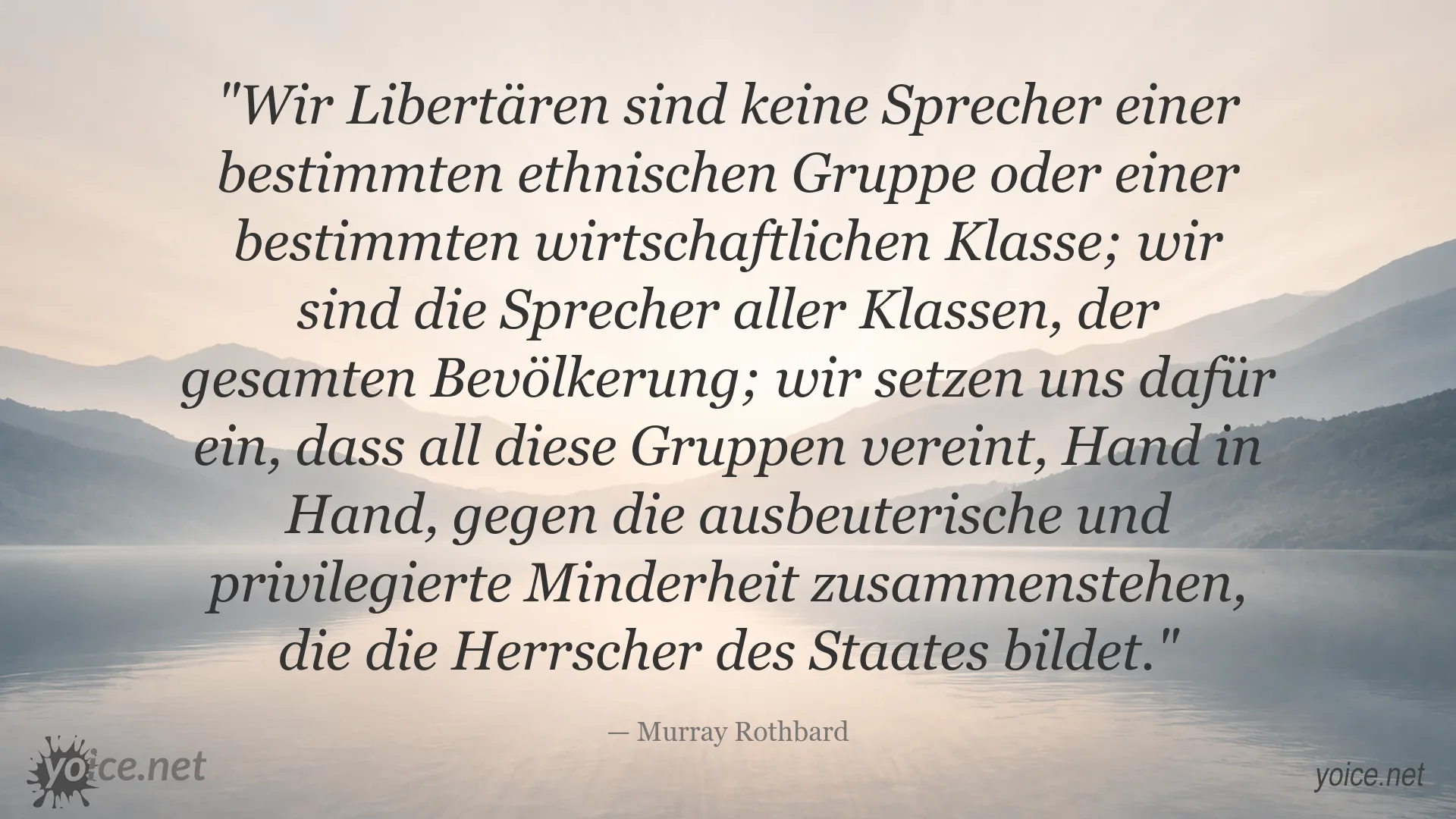 Zitatgrafik von Murray Rothbard über Libertäre und staatliche Eliten