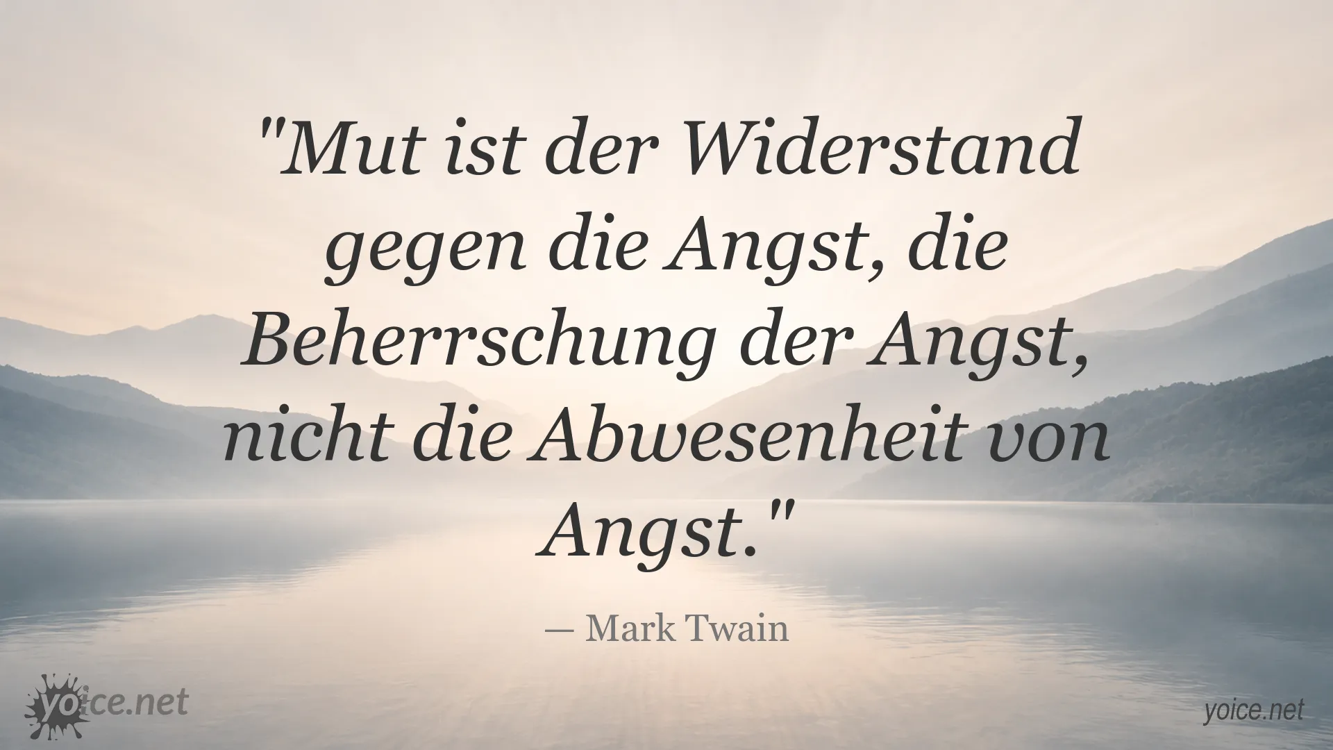Inspirierendes Zitatbild über Mut und Angst von Mark Twain