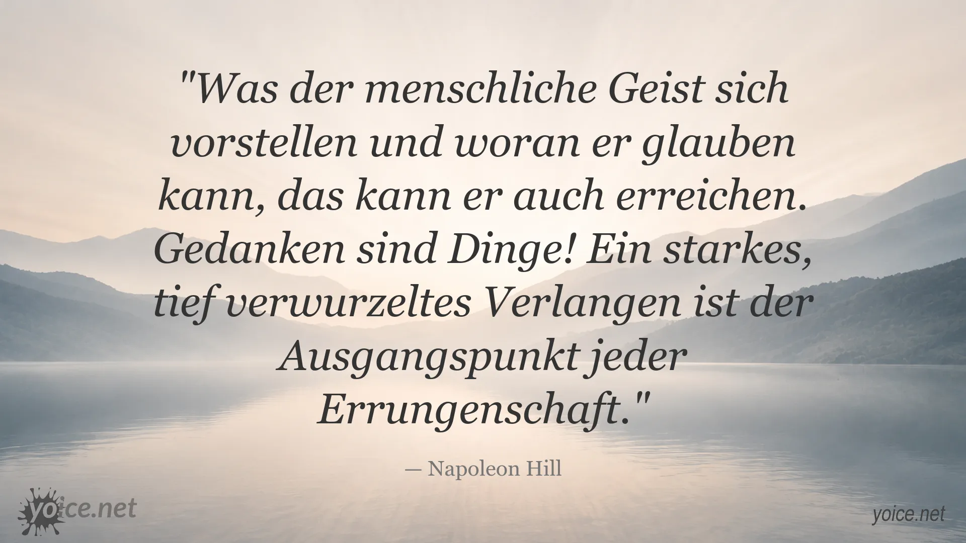 Inspirierendes Zitatbild von Napoleon Hill über Gedanken, Glauben und das Erreichen persönlicher Ziele